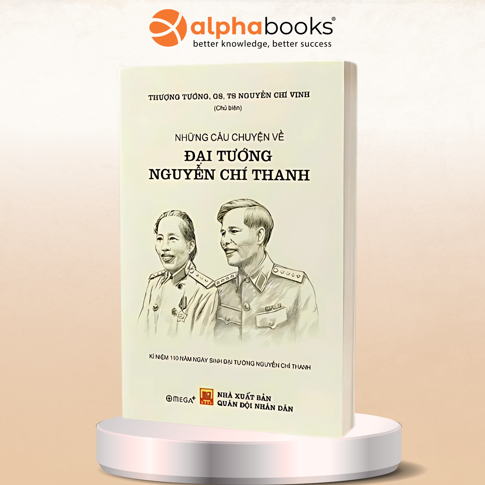 Những Câu Chuyện Về Đại Tướng Nguyễn Chí Thanh