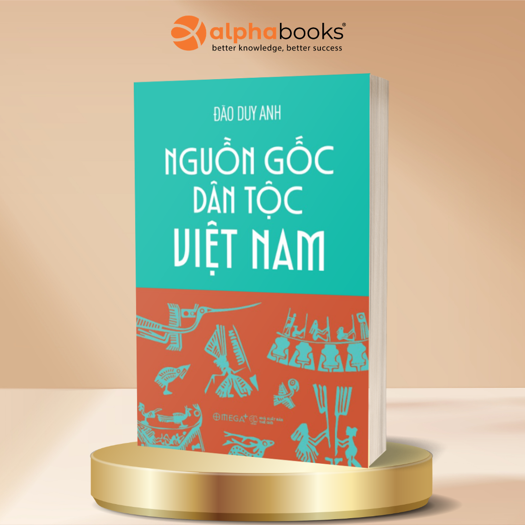 Nguồn Gốc Dân Tộc Việt Nam - Học giả Đào Duy Anh