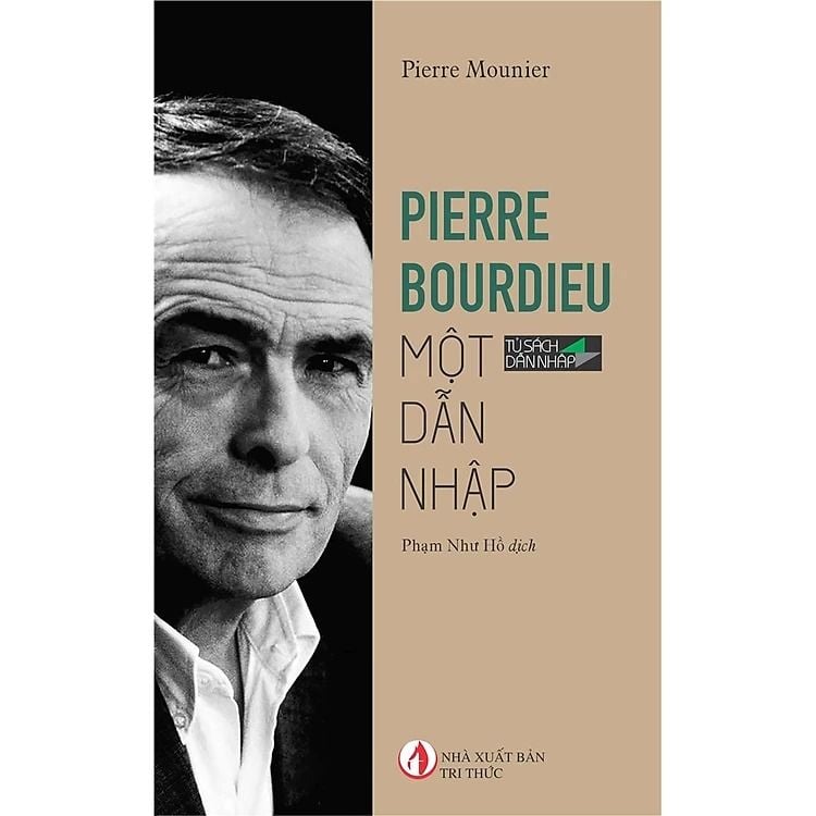 Pierre Boudier Một Dẫn Nhập - Pierre Mounier - NXB Tri Thức