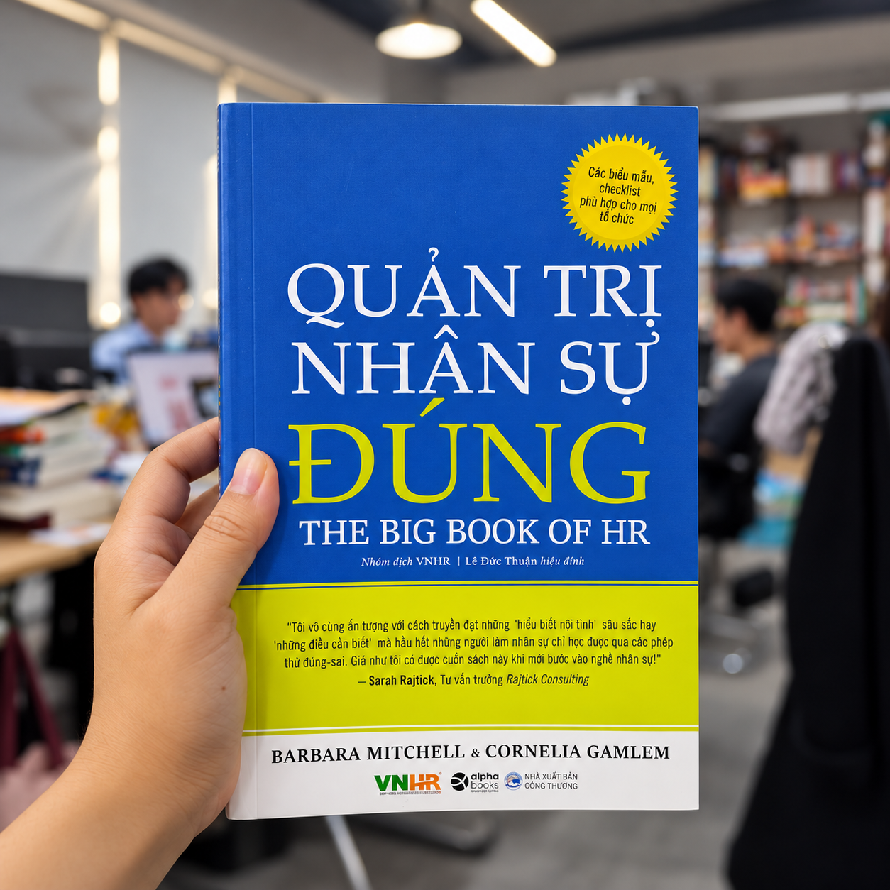Quản Trị Nhân Sự Đúng - Kèm biểu mẫu check list phù hợp cho mọi tổ chức