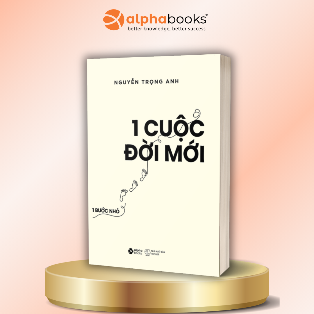 Sách 1 Bước Nhỏ - 1 Cuộc Đời Mới - Nguyễn Trọng Anh