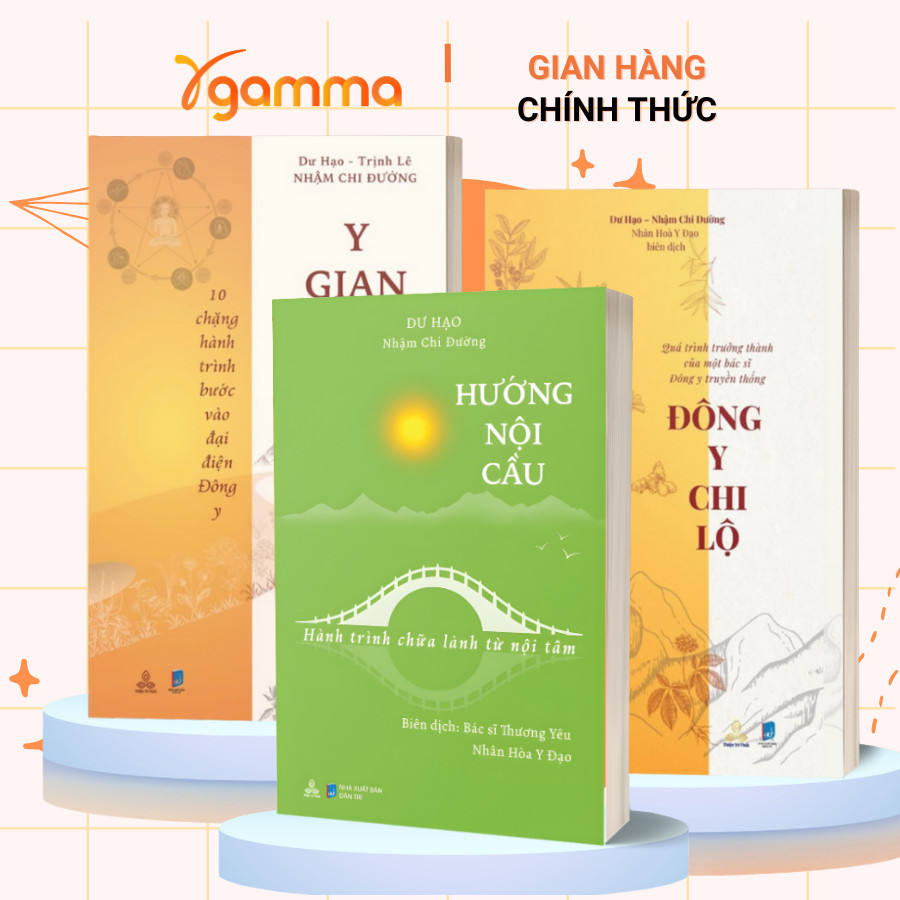 Combo Sách Hướng Nội Cầu + Đông Y Chi Lộ + Y Gian Đạo: 10 Chặng Hành Trình Bước Vào Đại Điện Đông Y (Dư Hạo) - Lẻ/Combo - COMBO 3 CUỐN