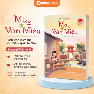 May Ở Văn Miếu - Hành Trình Qua Sáu Cánh Cổng Tri Thức – Quốc Tử Giám - Yên Khương