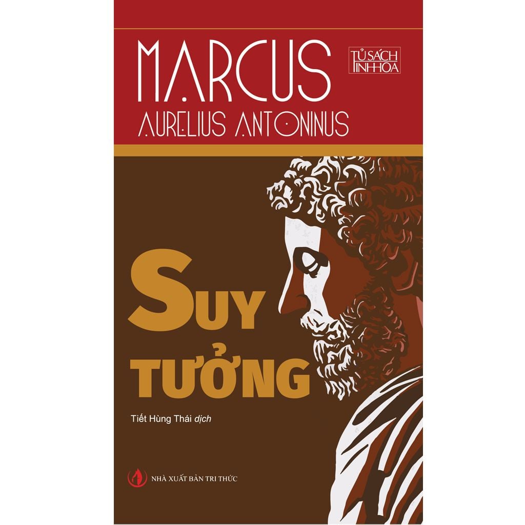 Suy Tưởng - Marcus Aurelius - NXB Tri Thức