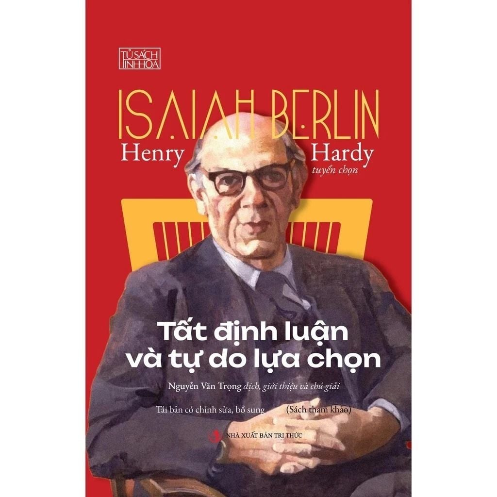 Tất Định Luận Và Tự Do Lựa Chọn - Henry Hardy - NXB Tri Thức