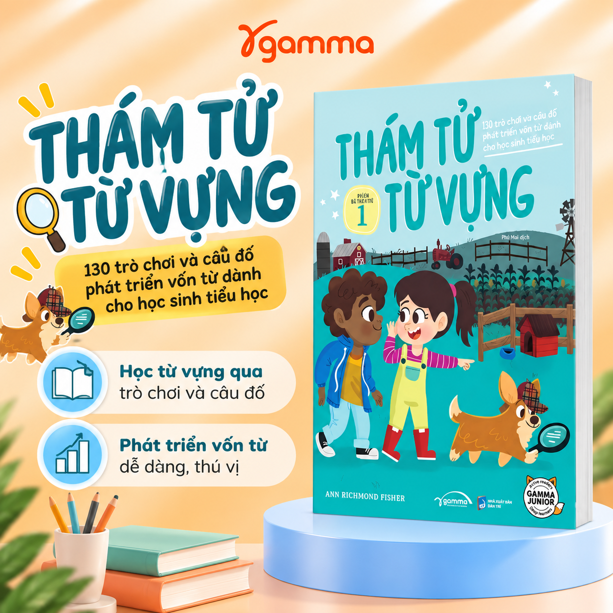 Thám Tử Từ Vựng - 130 Trò chơi và câu đố phát triển vốn từ vựng dành cho học sinh tiểu học (Tập 1)