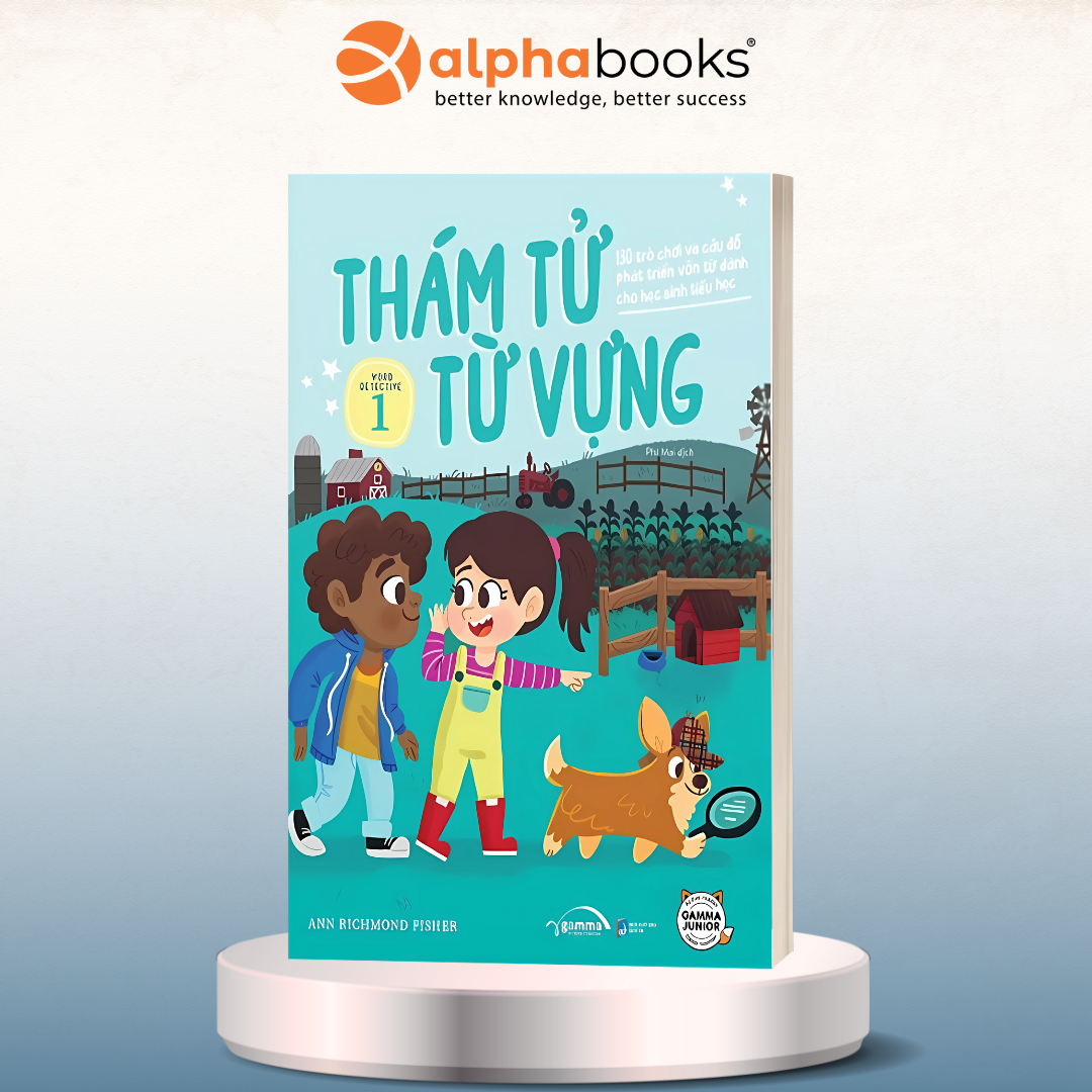 Thám Tử Từ Vựng - 130 Trò chơi và câu đố phát triển vốn từ vựng dành cho học sinh tiểu học (Tập 1)