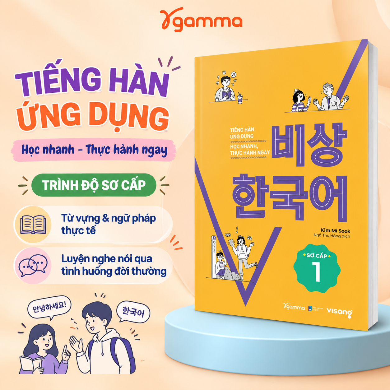 Tiếng Hàn Visang Sơ Cấp 1 - Tiếng Hàn Ứng Dụng Học Nhanh Thực Hành Ngay