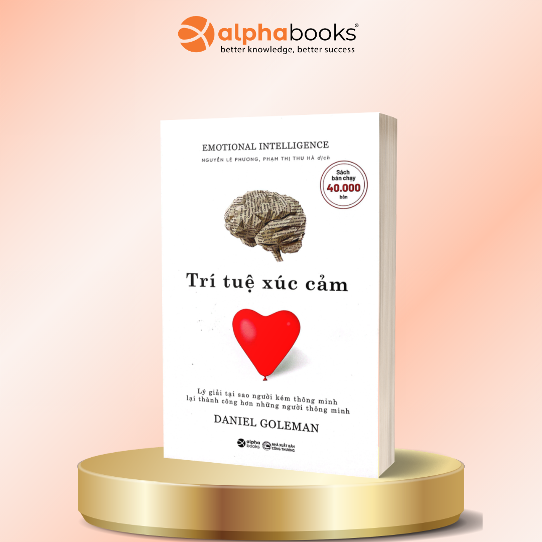 Trí Tuệ Xúc Cảm - Sức Mạnh Của EQ - Daniel Goleman (Khổ Nhỏ)
