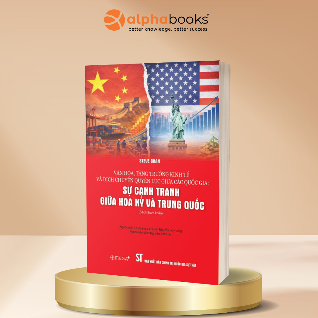 Sự Cạnh Tranh Giữa Hoa Kỳ Và Trung Quốc: Văn Hóa, Tăng Trưởng Kinh Tế Và Dịch Chuyển Quyền Lực Giữa Các Quốc Gia