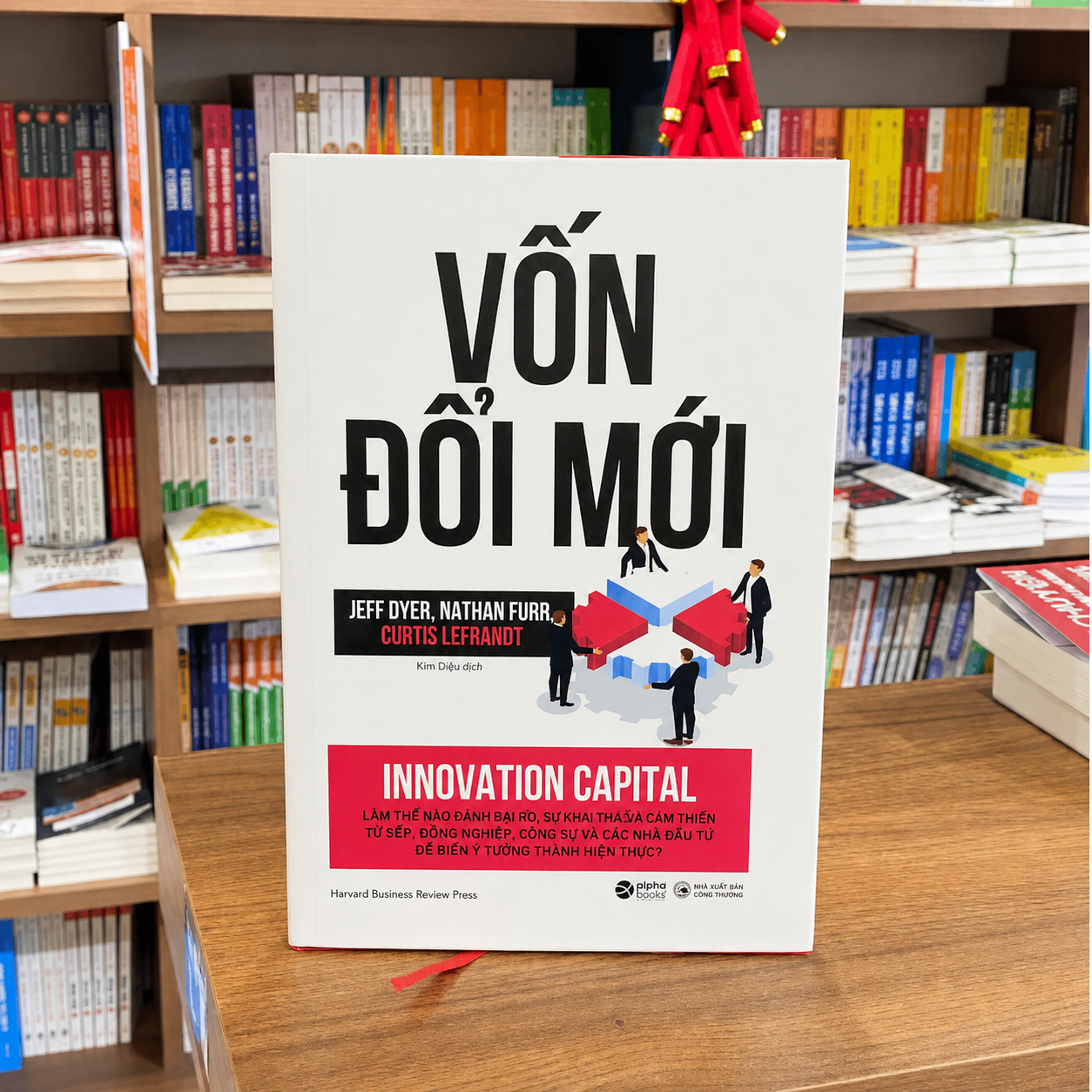 Vốn Đổi Mới - Bí Quyết Biến Ý Tưởng Sáng Tạo Thành Giá Trị Và Tạo Lợi Thế Cạnh Tranh Bền Vững