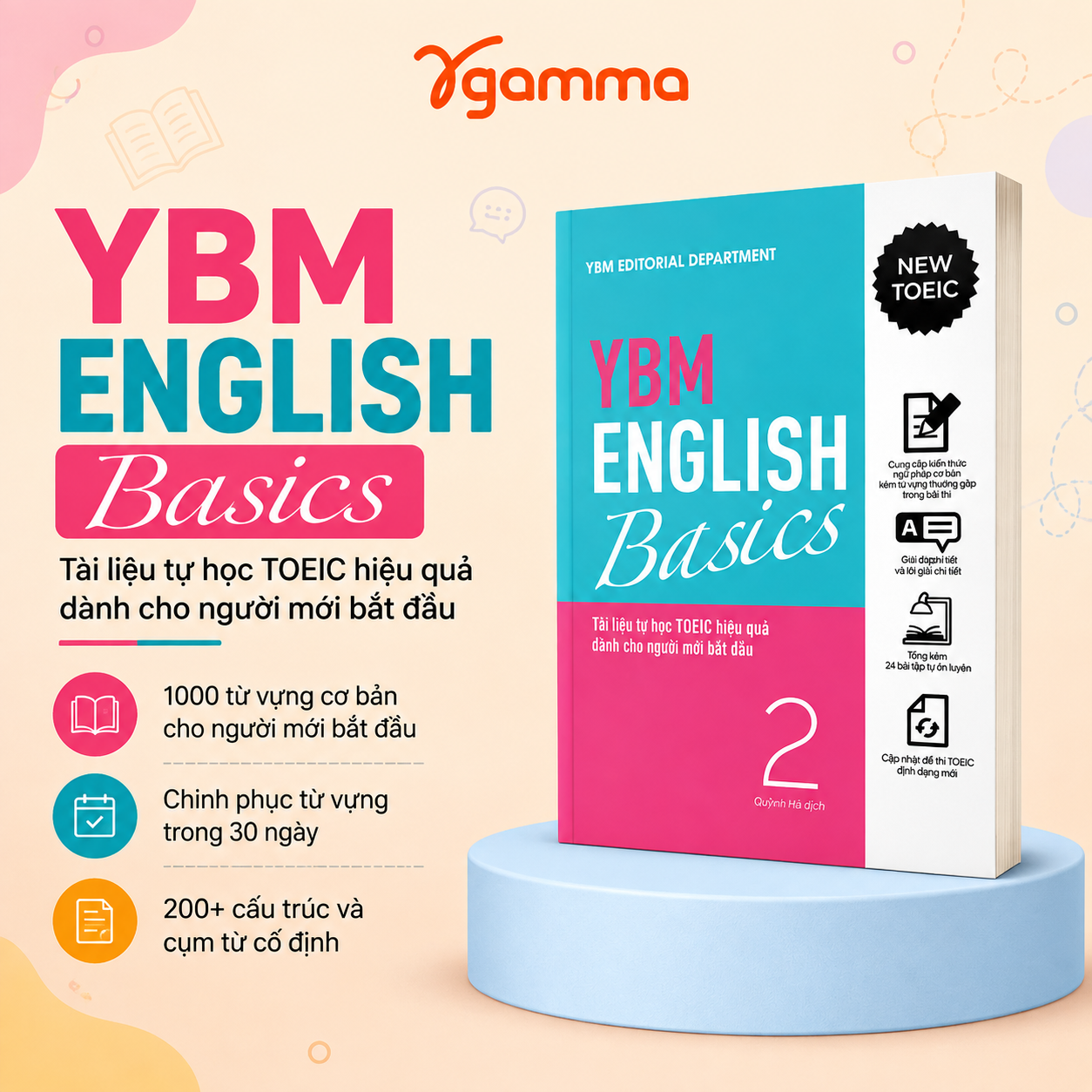 YBM English Basics Vol 2 - Tài Liệu Tự Học TOEIC Hiệu Quả Dành Cho Người Mới Bắt Đầu