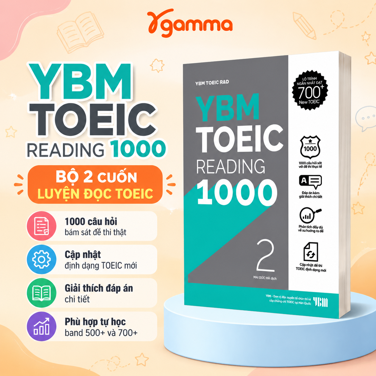 YBM Toeic Reading 1000 Vol 2 - Lộ Trình Ngắn Nhất Đạt 700+ New TOEIC