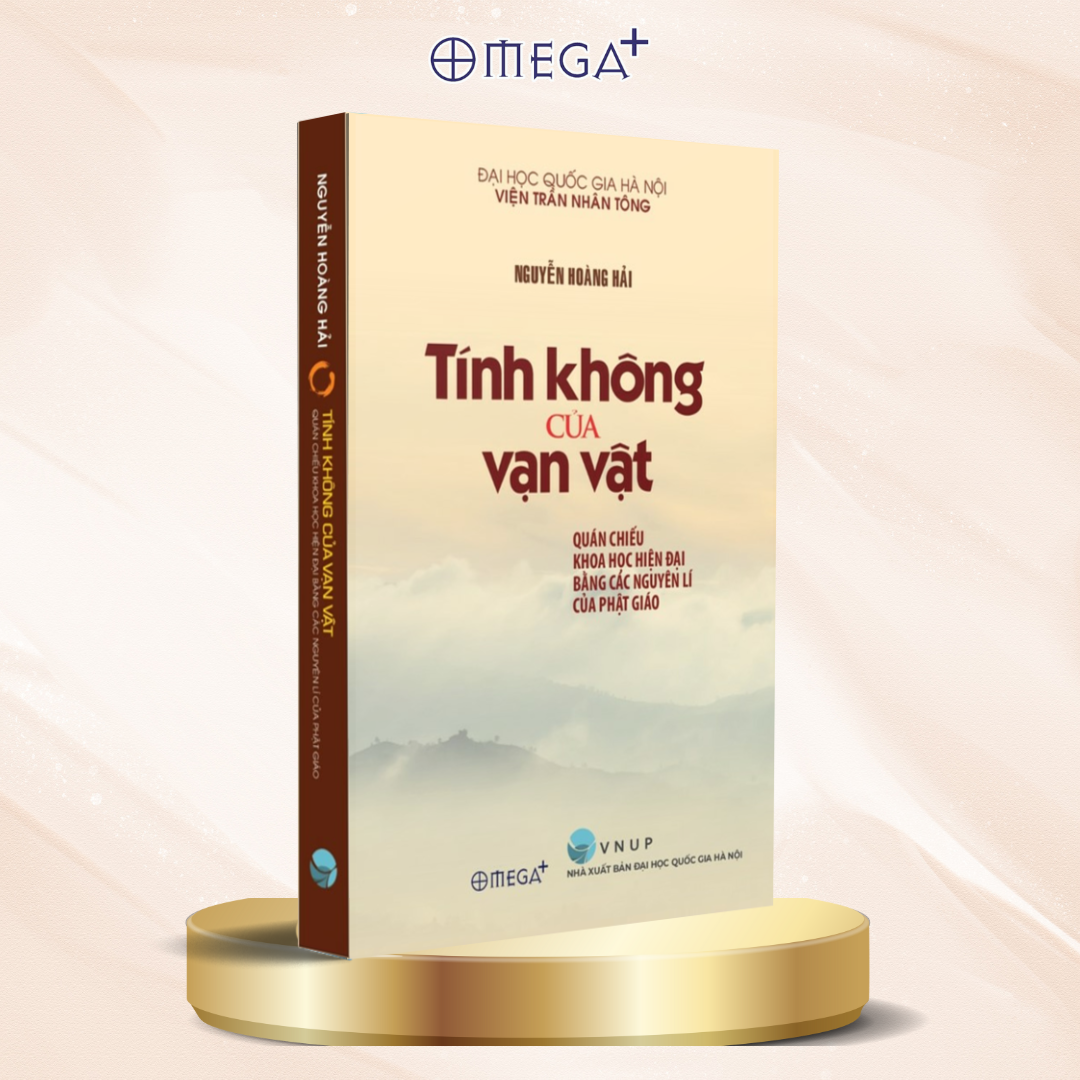 Tinh-Khong-Cua-Van-Vat-Quan-Chieu-Khoa-Hoc-Hien-Dai-Bang-Cac-Nguyen-Li-Cua-Phat-Giao_Tính không của vạn vật-1.png