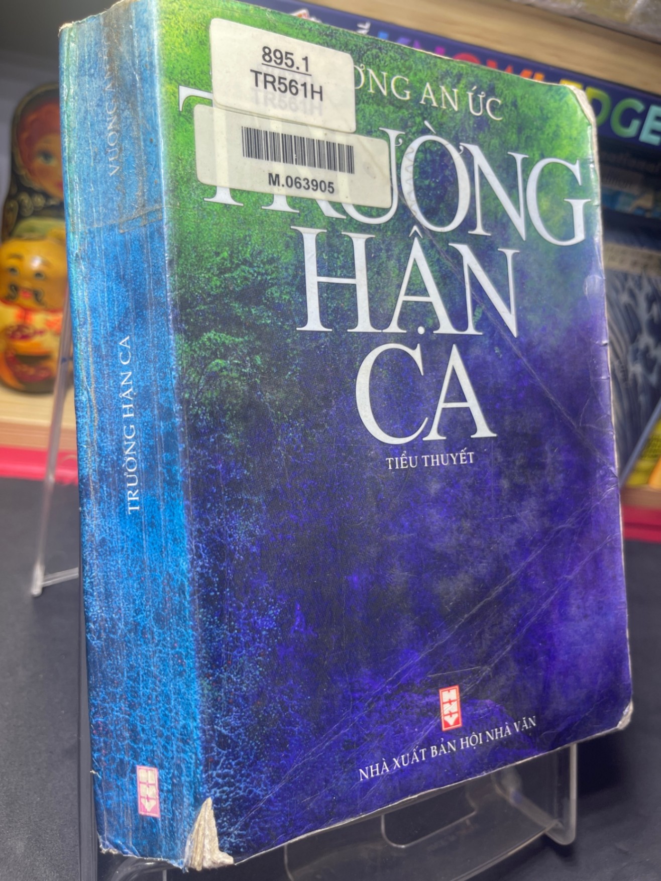 Trường hận ca 2002 mới 60% ố bẩn nhẹ rách góc gáy Vương An Ức HPB0906 SÁCH VĂN HỌC (NSX)