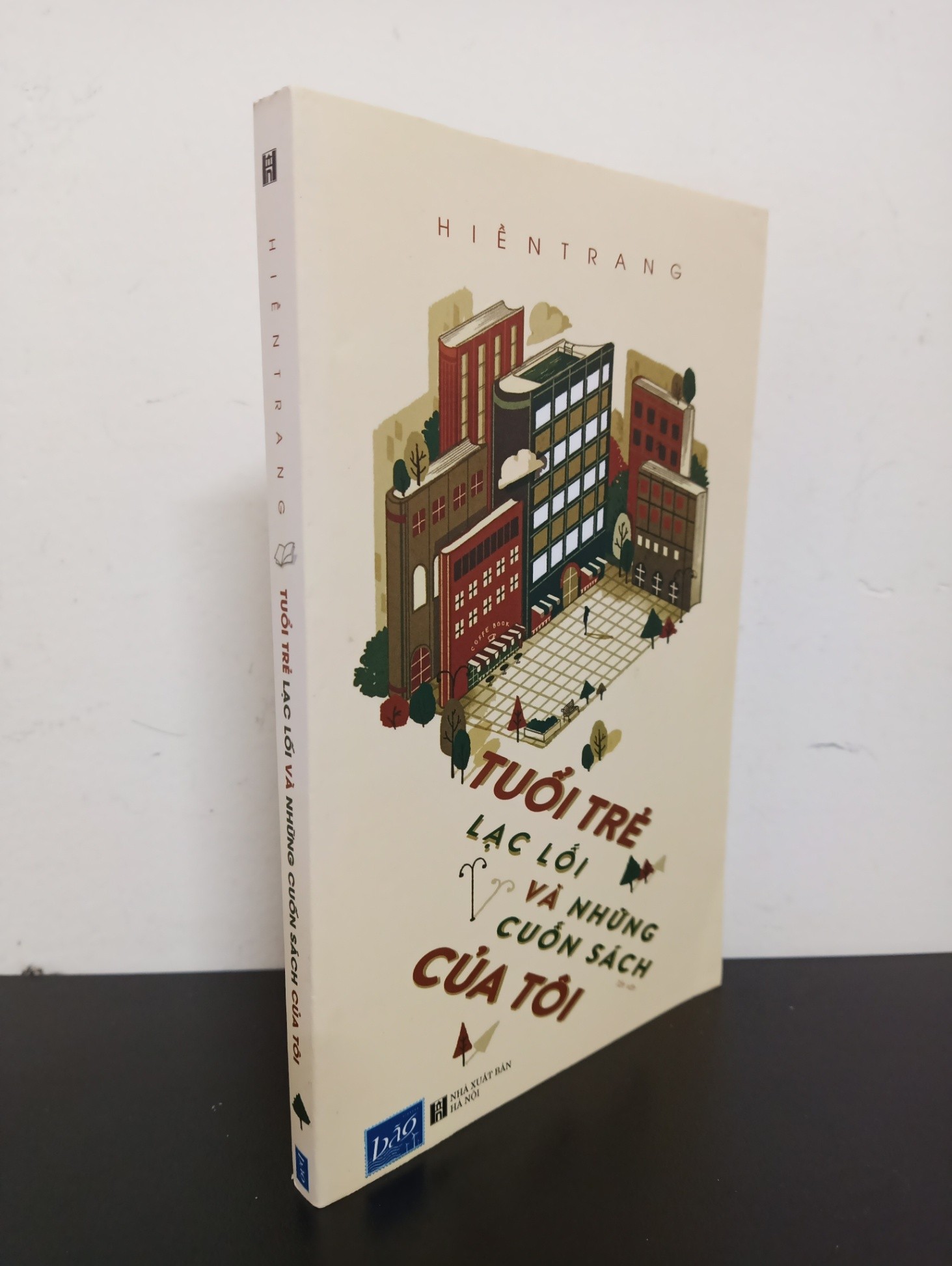 Tuổi Trẻ Lạc Lối Và Những Cuốn Sách Của Tôi (2016) - Hiền Trang Mới 90% HCM.ASB1803