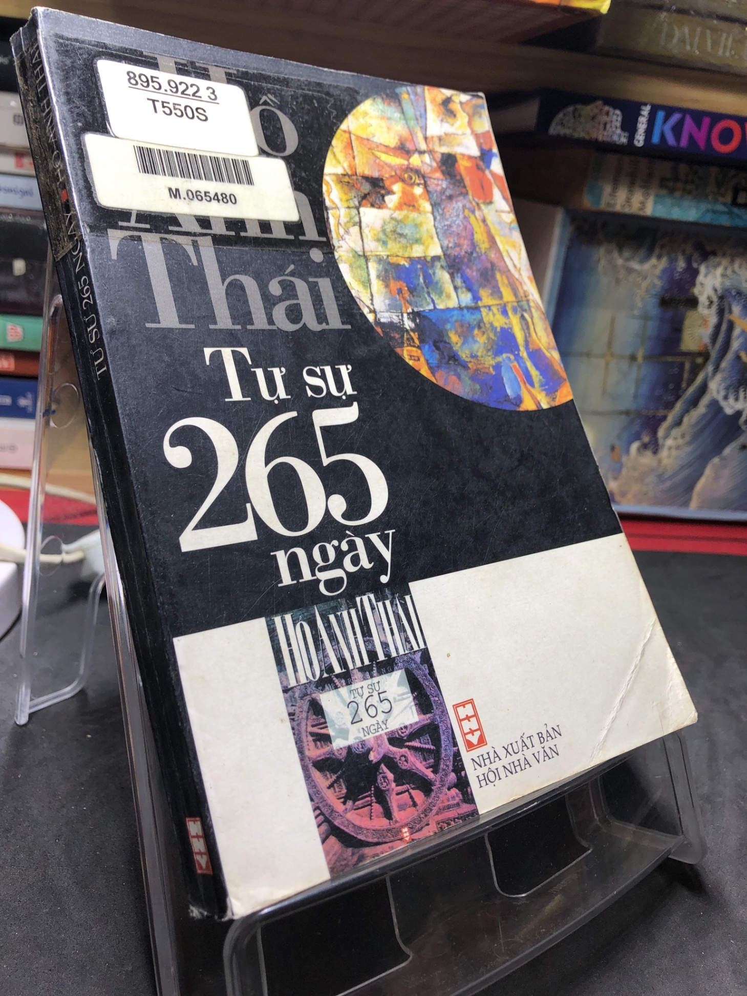 Tự sự 265 ngày mới 70% ố bẩn có dấu mộc và viết nhẹ trang đầu 2003 Hồ Anh Thái HPB0906 SÁCH VĂN HỌC (NSX)