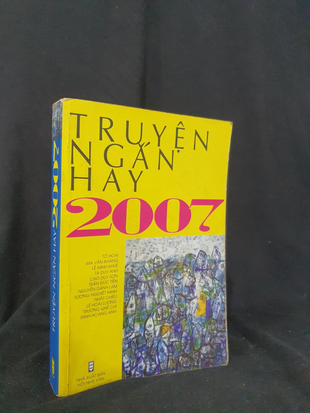 Truyện ngắn hay 2007 mới 60% 2007 -HCM205 Nhiều tác giả SÁCH VĂN HỌC (NSX)