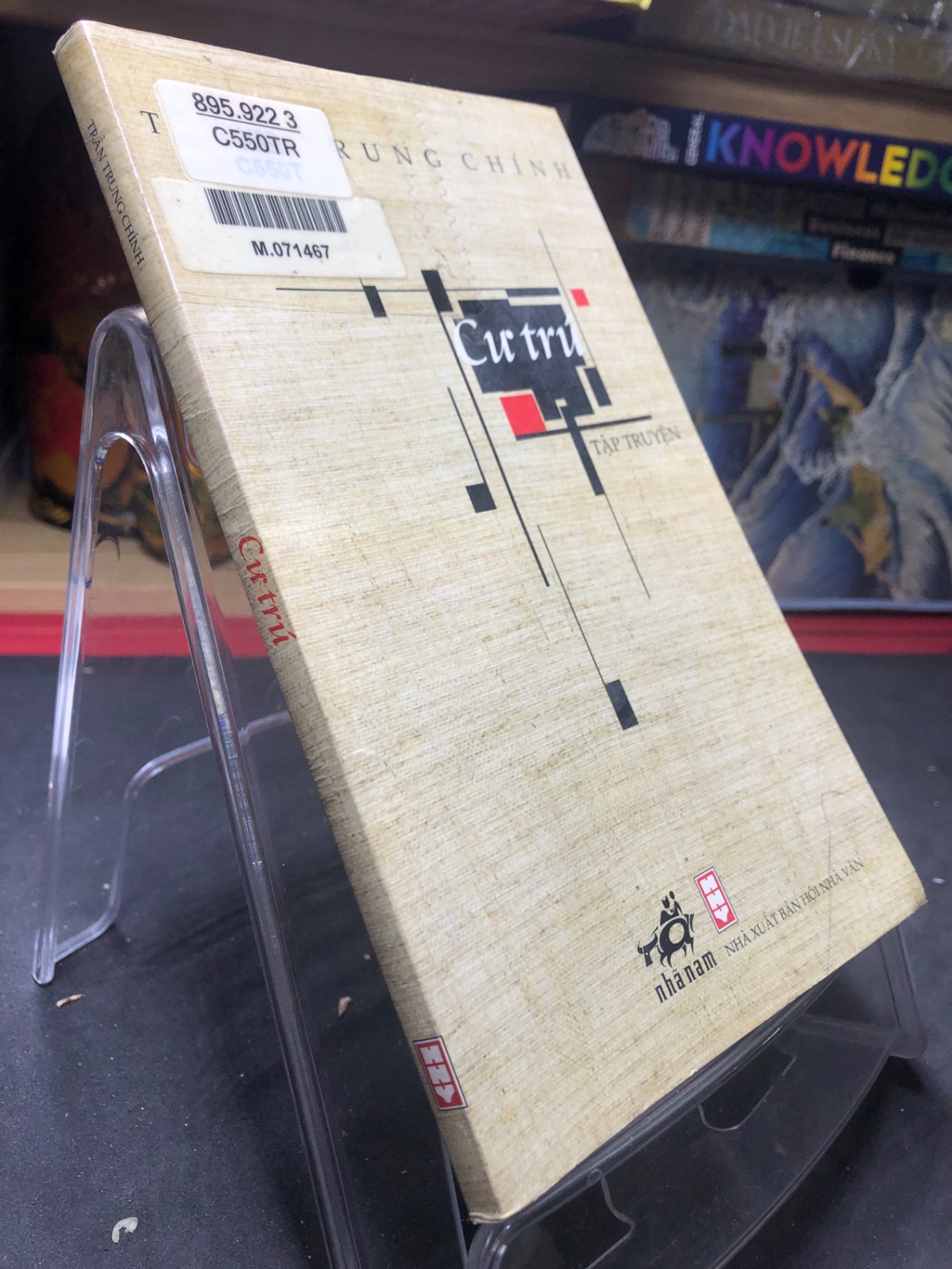 Cư trú 2006 mới 70% ố bẩn nhẹ Trần Trung Chính HPB0906 SÁCH VĂN HỌC (NSX)