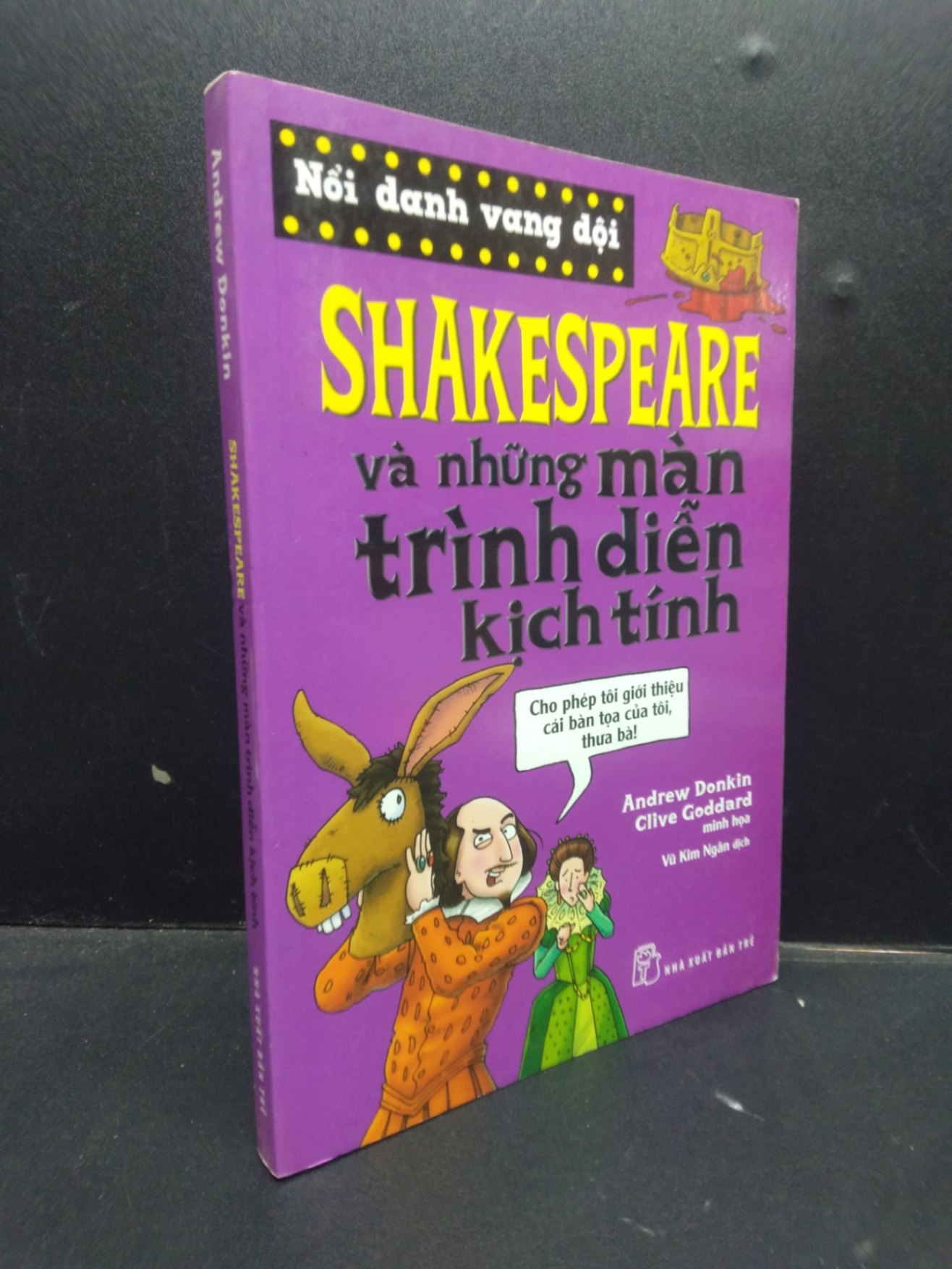 Shakespeare và những màn trình diễn kịch tính Andrew Donkin 2018 mới 70% ố vàng HCM1604 truyện tranh thiếu nhi (NSX)