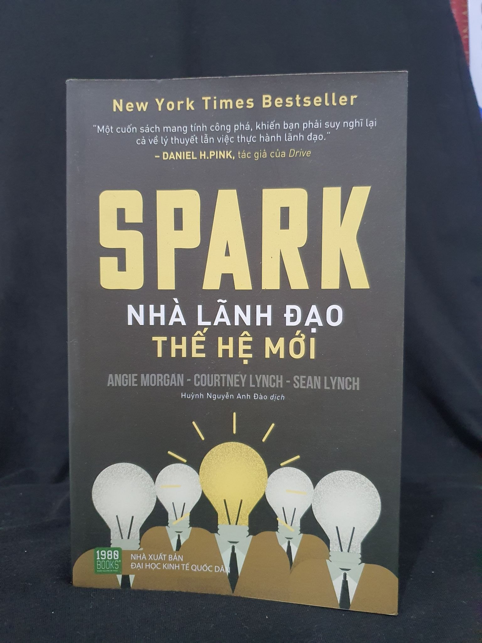 Spark nhà lãnh đạo thế hệ mới mới 70% 2018 -HCM205 Daniel H.Pink SÁCH KỸ NĂNG (NSX)