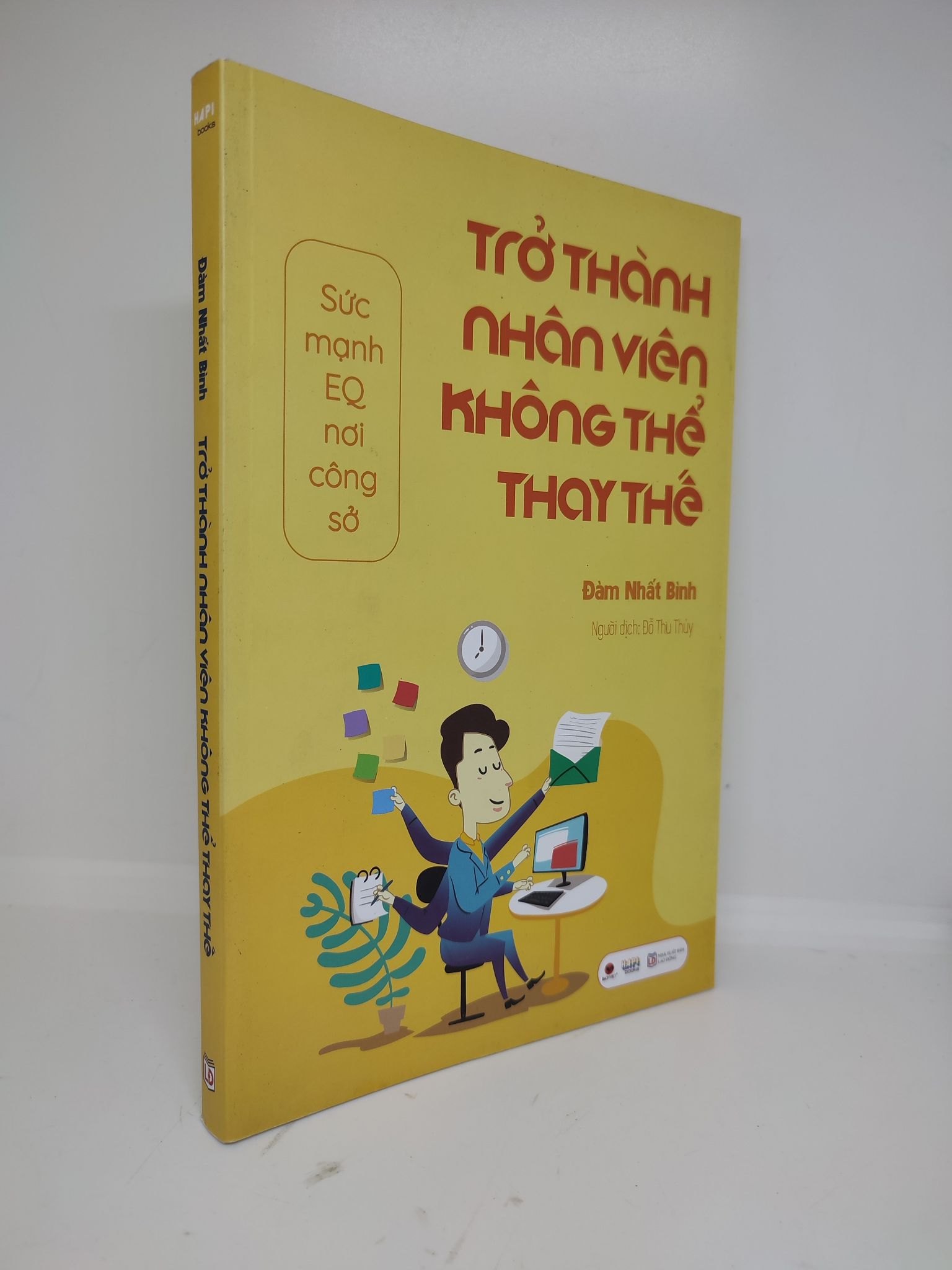 Trở thành nhân viên không thể thay thế 2019 Đàm Nhất Bình mới 90% HCM0211 (NSX)