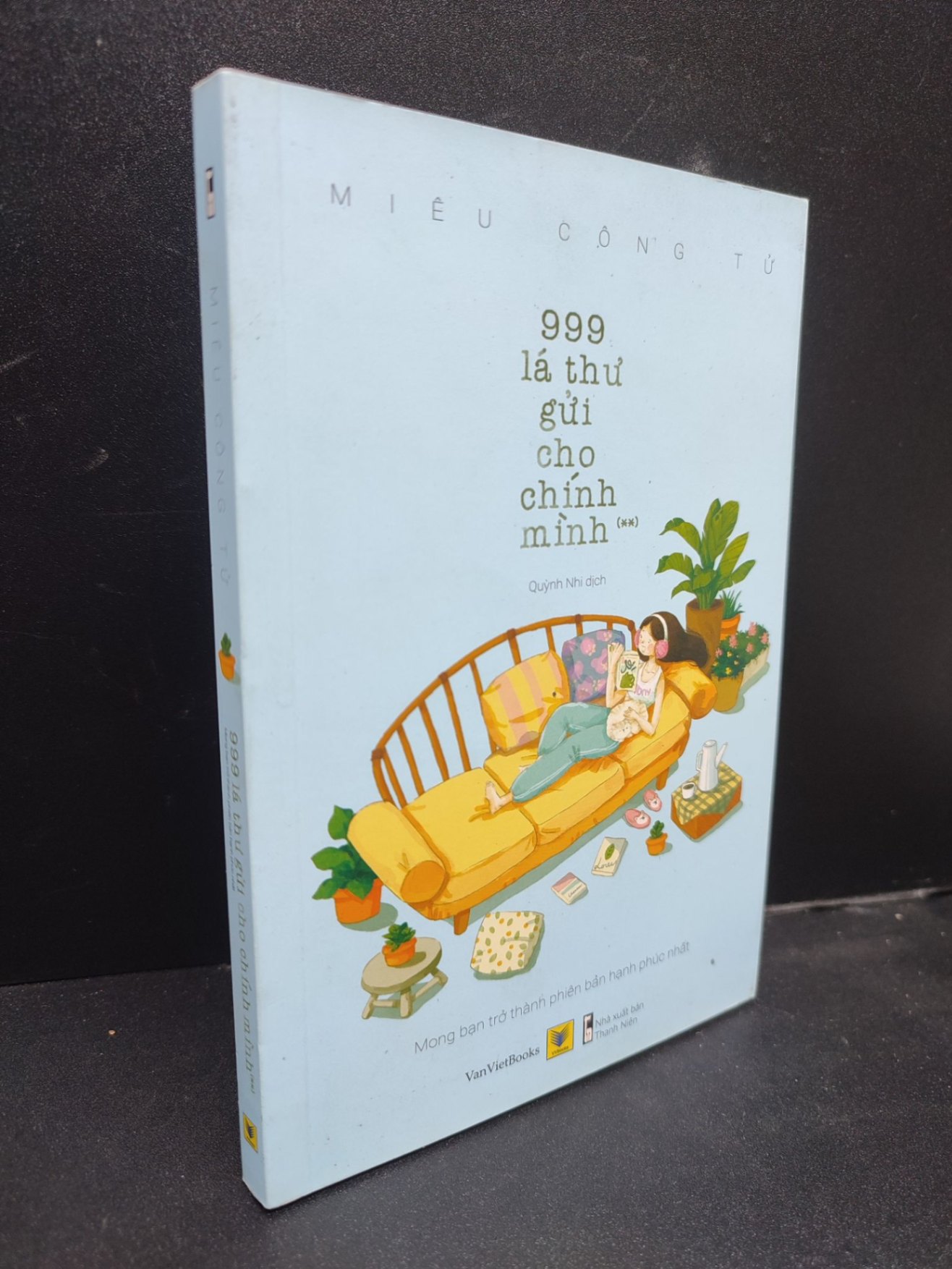 999 lá thư gửi cho chính mình (tập 2) mong bạn trở thành phiên bản hạnh phúc nhất năm 2021 mới 90% bẩn nhẹ HCM0203 văn học (NSX)