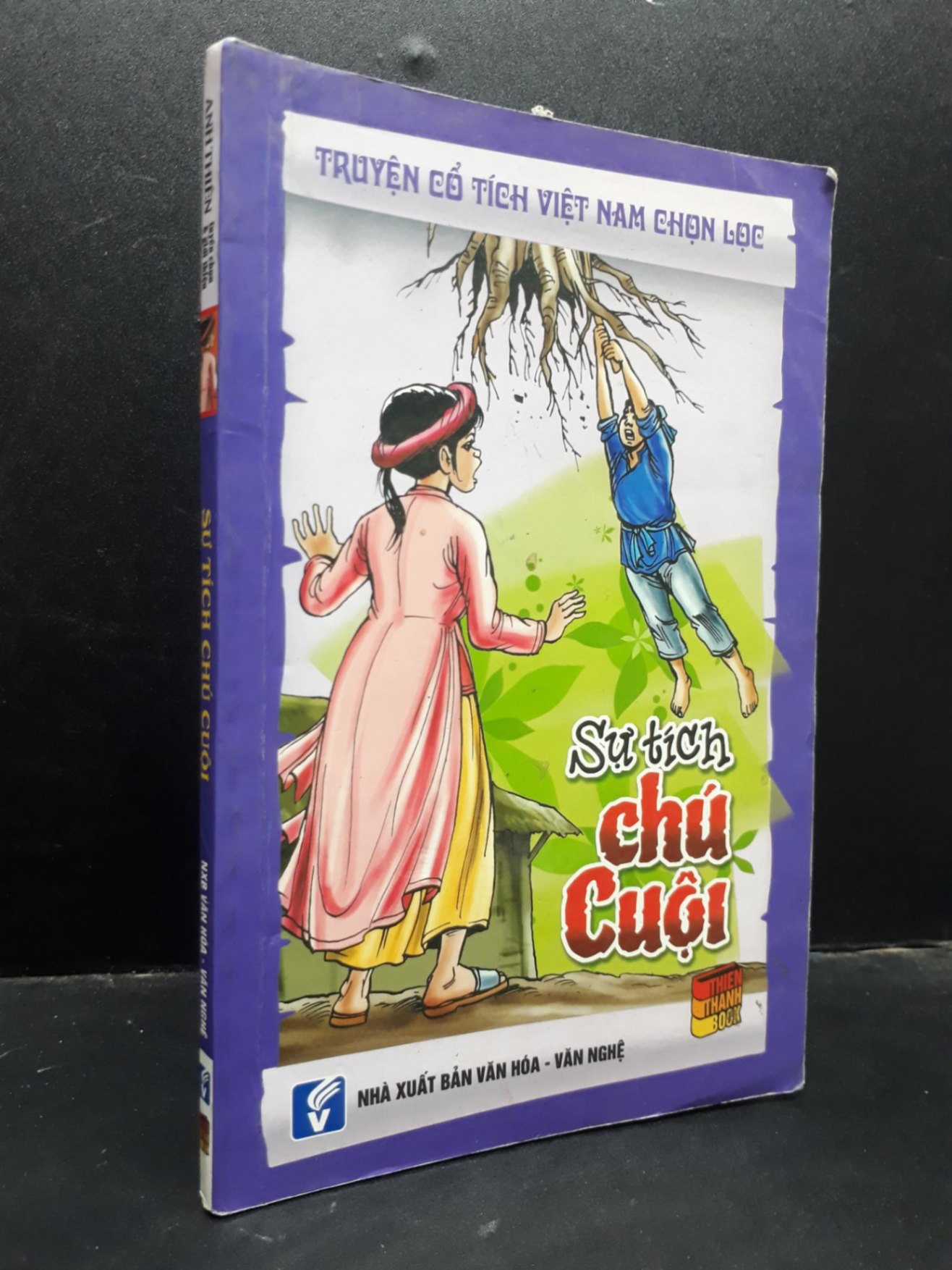 Sự tích chú cuội - Anh Thiên 2014 mới 70% ố vàng bẩn HCM1604 văn học (NSX)