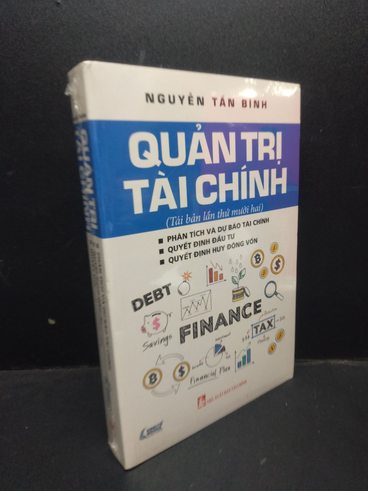Quản Trị Tài chính Nguyễn Tấn Bình mới 100% HCM1004 quản lý