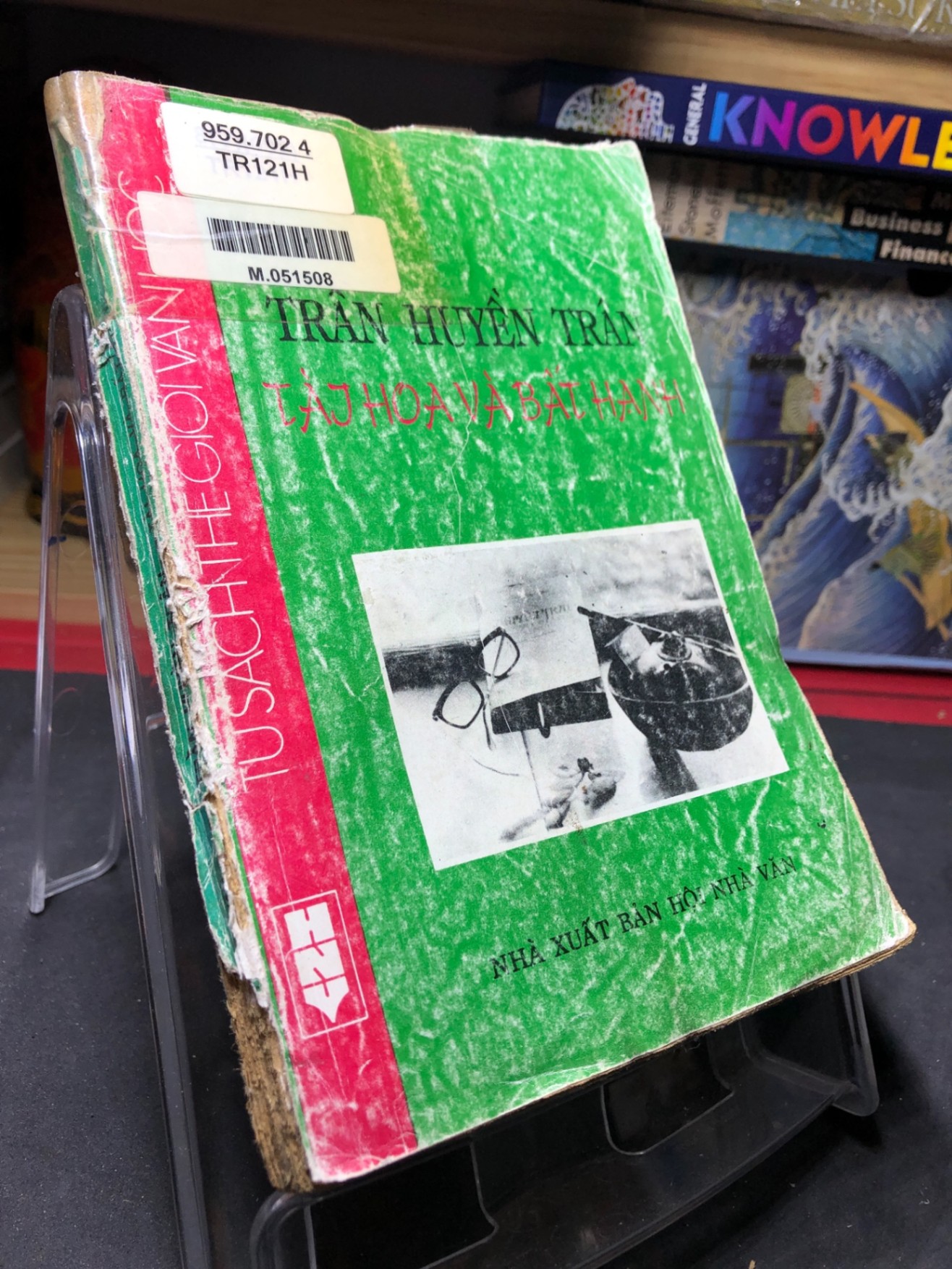 Tài hoa và bất hạnh 1992 mới 50% ố vàng bìa xấu Trần Huyền Trân HPB0906 SÁCH VĂN HỌC (NSX)