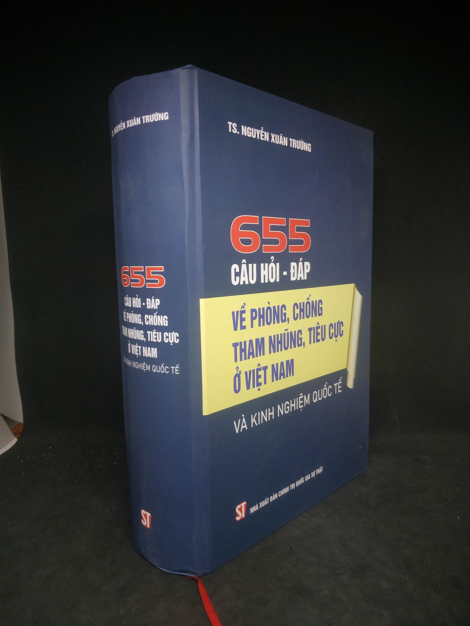 655 câu hỏi - đáp về phòng chống tham nhũng tiêu cực ở Việt Nam và kinh nghiệm quốc tế mới 95% ( bìa cứng ) HCM0703