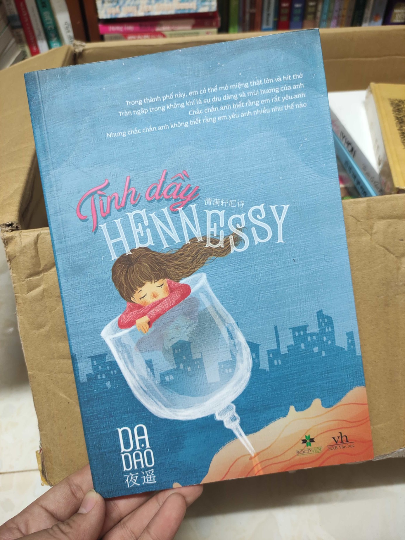 Tình đầy Hennessy - Dạ Dao 2015 mới 90%HCM01/03
