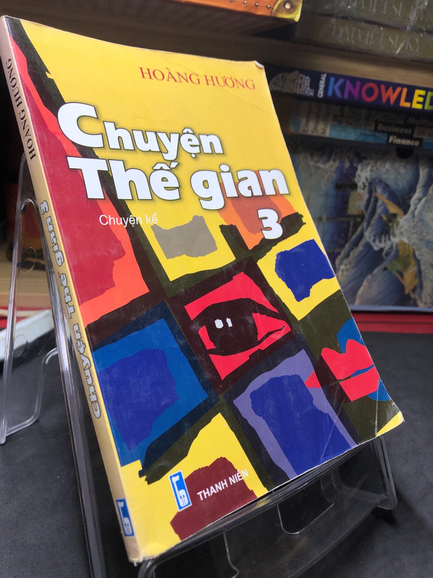 Chuyện thế gian 3 2008 mới 60% ố bẩn nhẹ Hoàng Hương HPB0906 SÁCH VĂN HỌC (NSX)