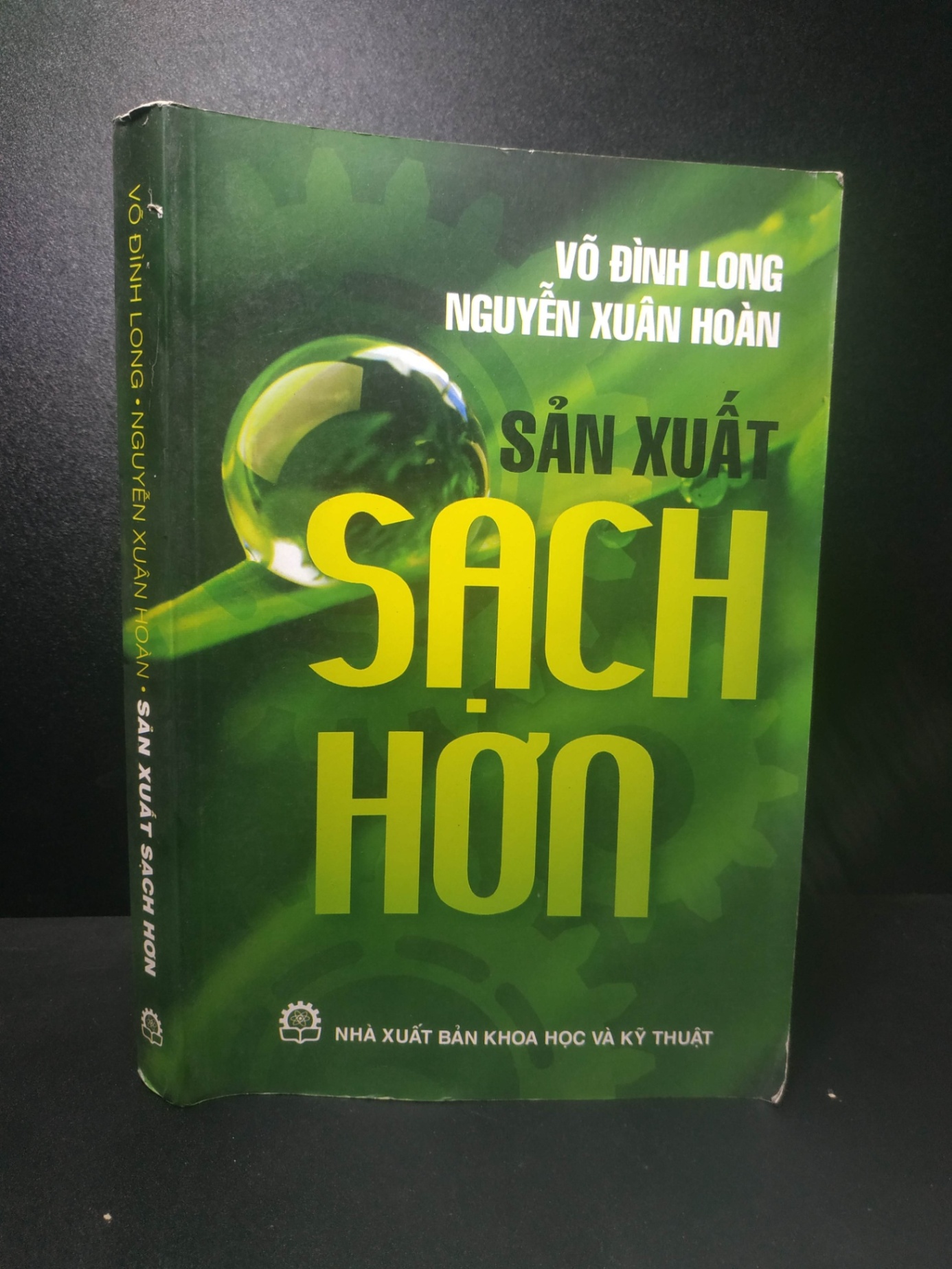 Sản xuất sạch hơn 2014 - Võ Đình Long, Nguyễn Xuân Hoàn new 90% HCM.TN2607 (NSX)