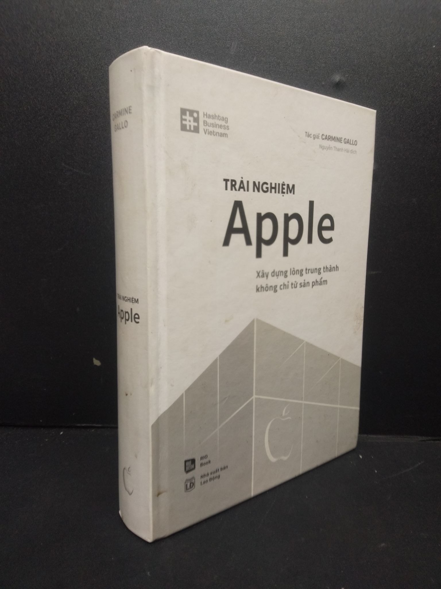 Trải Nghiệm Apple Xây Dựng Lòng Trung Thành Không Chỉ Từ Sản Phẩm bìa cứng mới 80% bẩn bìa 2021 HCM2105 Carmine Galla SÁCH KỸ NĂNG (NSX)