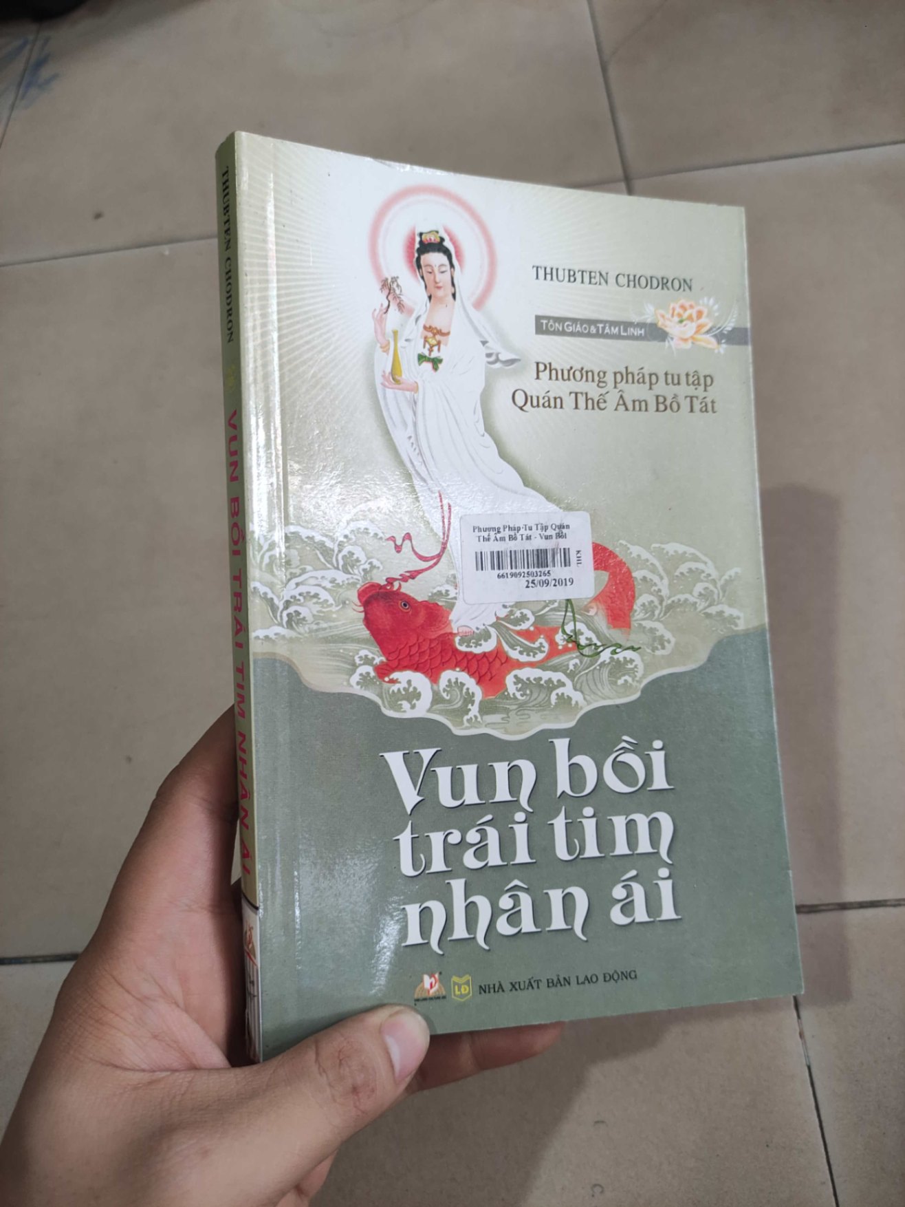 Vun bồi trái tim nhân ái - Phương pháp tu tập Quán Thế Âm Bồ Tát