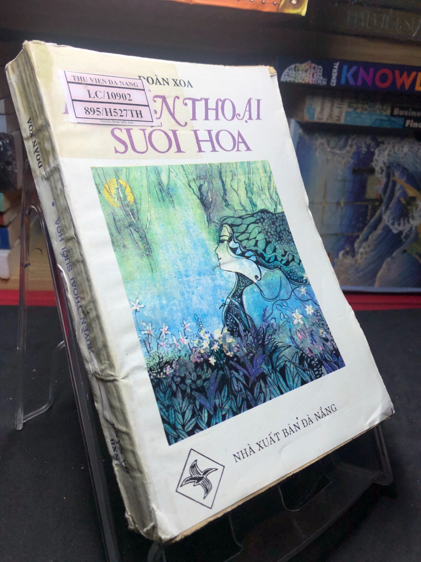 Huyền thoại suối hoa 1990 mới 60% ố vàng Đoàn Xoa HPB0906 SÁCH VĂN HỌC (NSX)