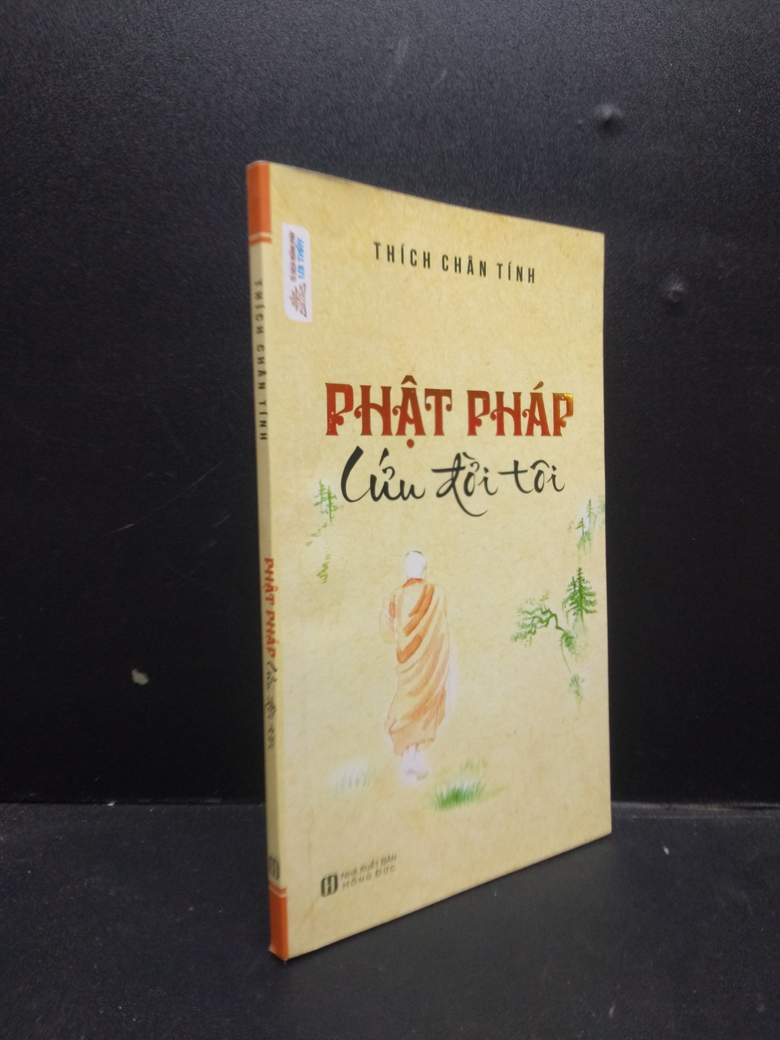 Phật Pháp cứu đời tôi năm 2022 mới 80% ố vàng có mộc đỏ đầu sách HCM2602 (NSX)