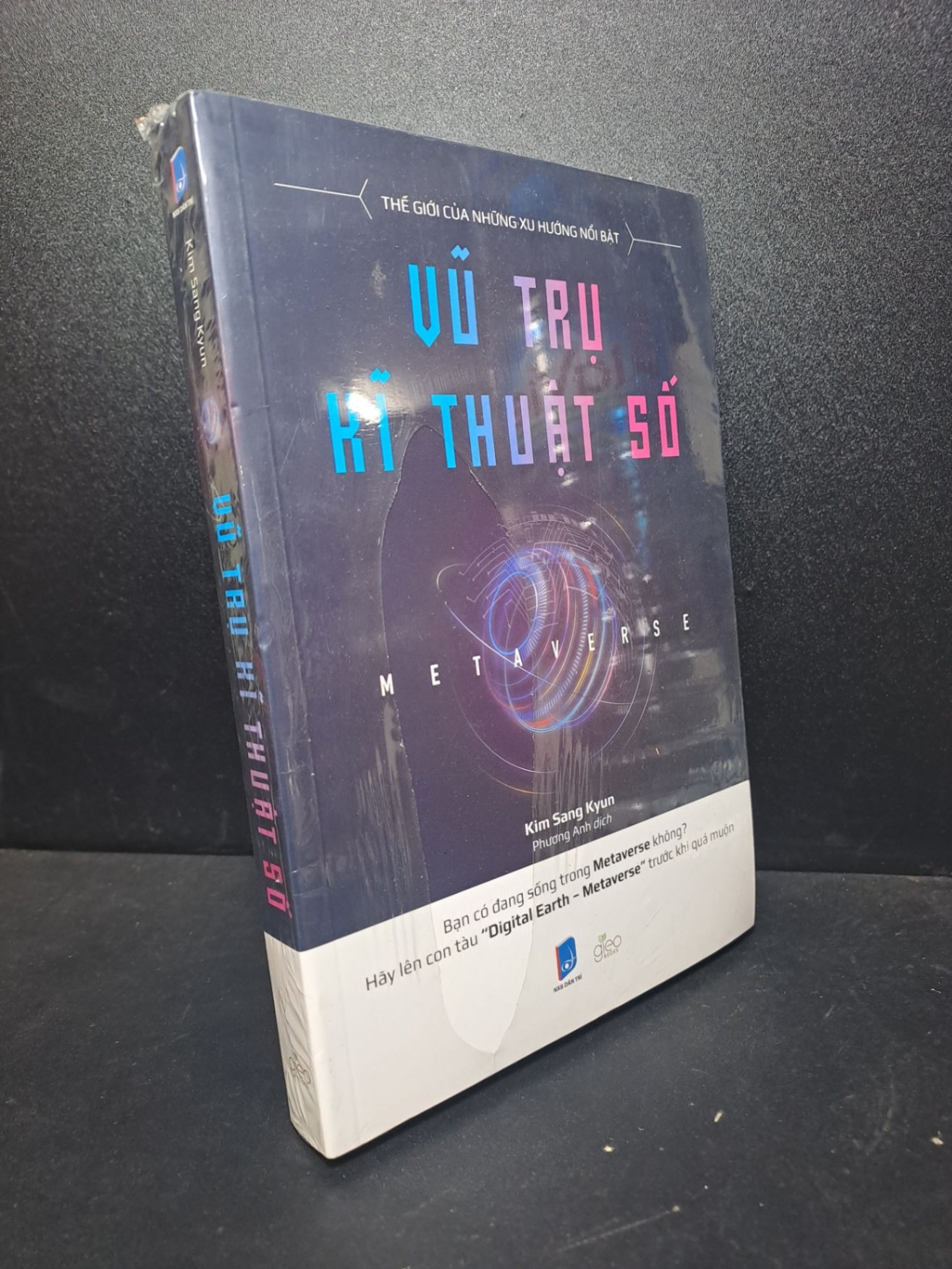 Metaverse - Vũ Trụ Kĩ Thuật Số - Kim Sang Kyun New 100% HCM.ASB1311