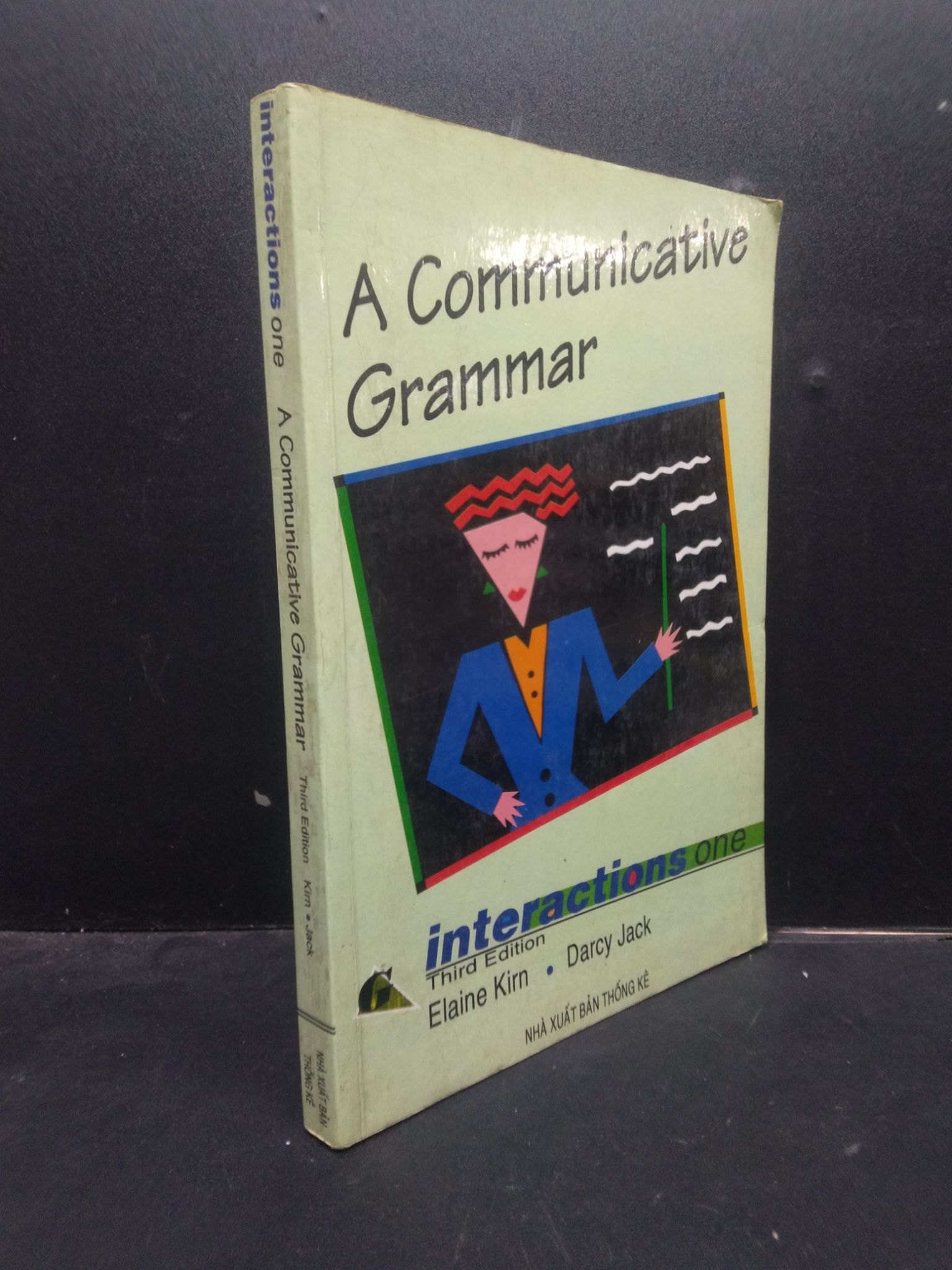 A communicative grammar - Interactions one 2001 mới 60% ố bẩn có viết HCM2504 chuyên môn ngoại ngữ (NSX)