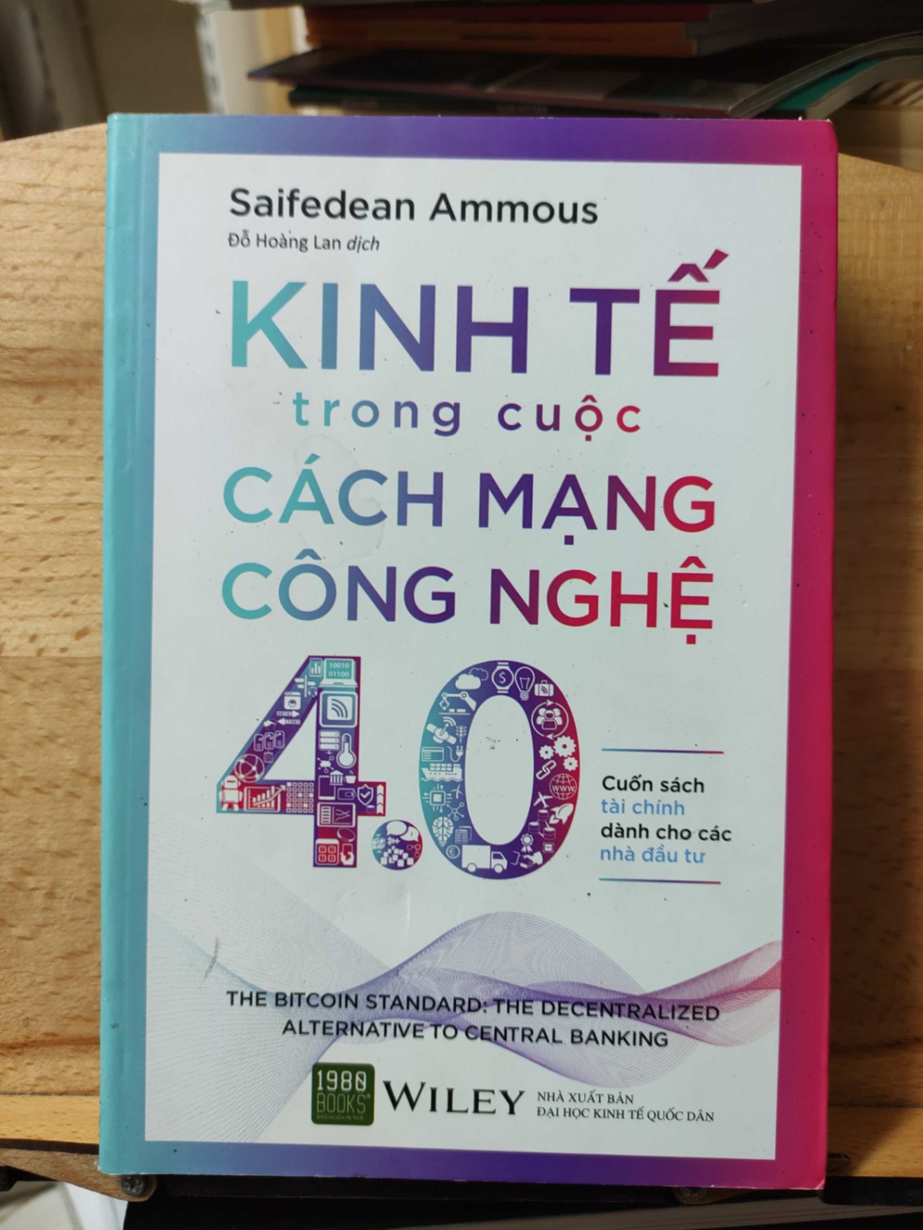 Kinh tế trong cuộc cách mạng công nghệ 4.0HCM01/03 (NSX)