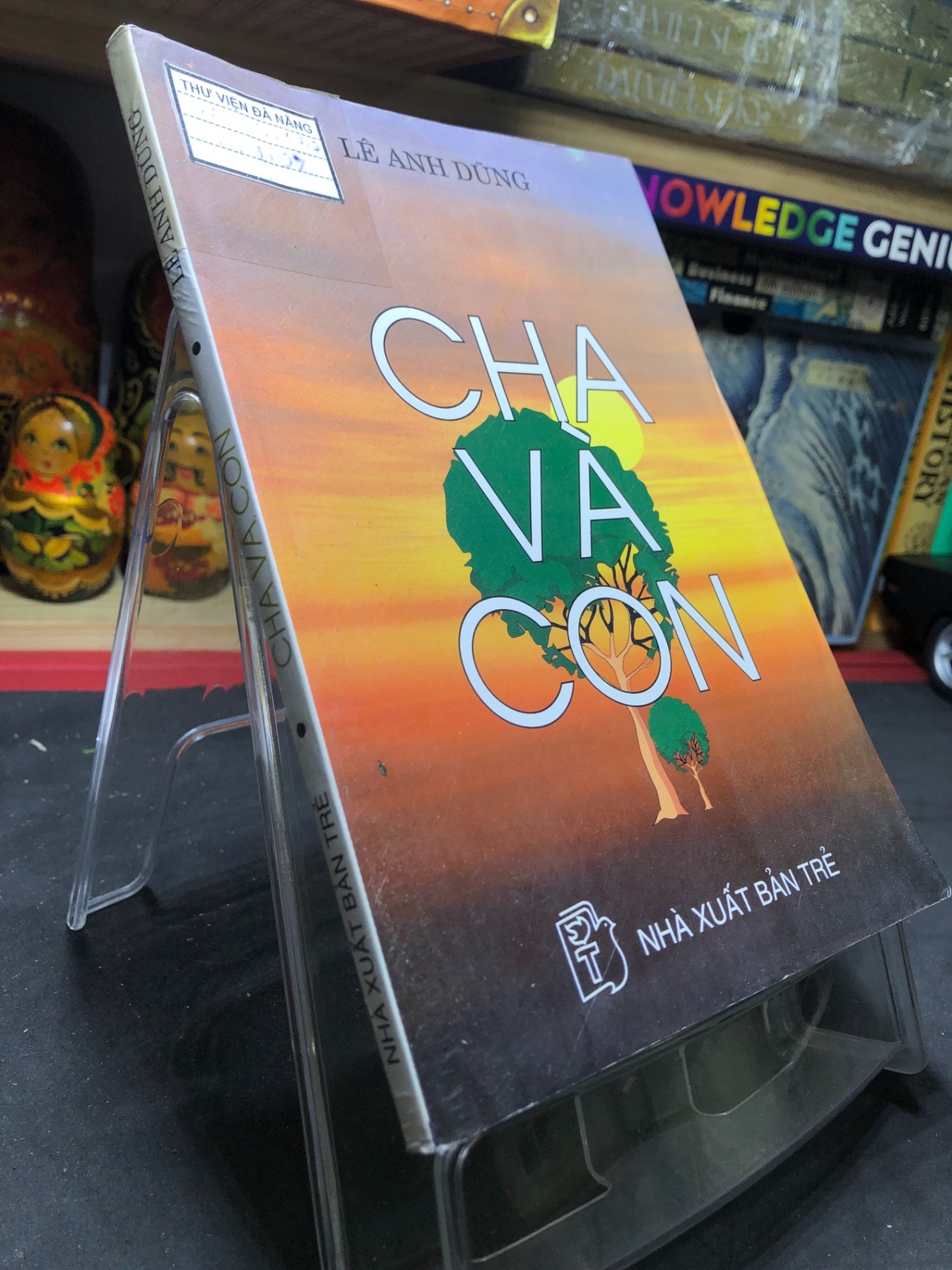 Cha và con 2002 mới 70% ố bẩn nhẹ Lê Anh Dũng HPB0906 SÁCH VĂN HỌC (NSX)