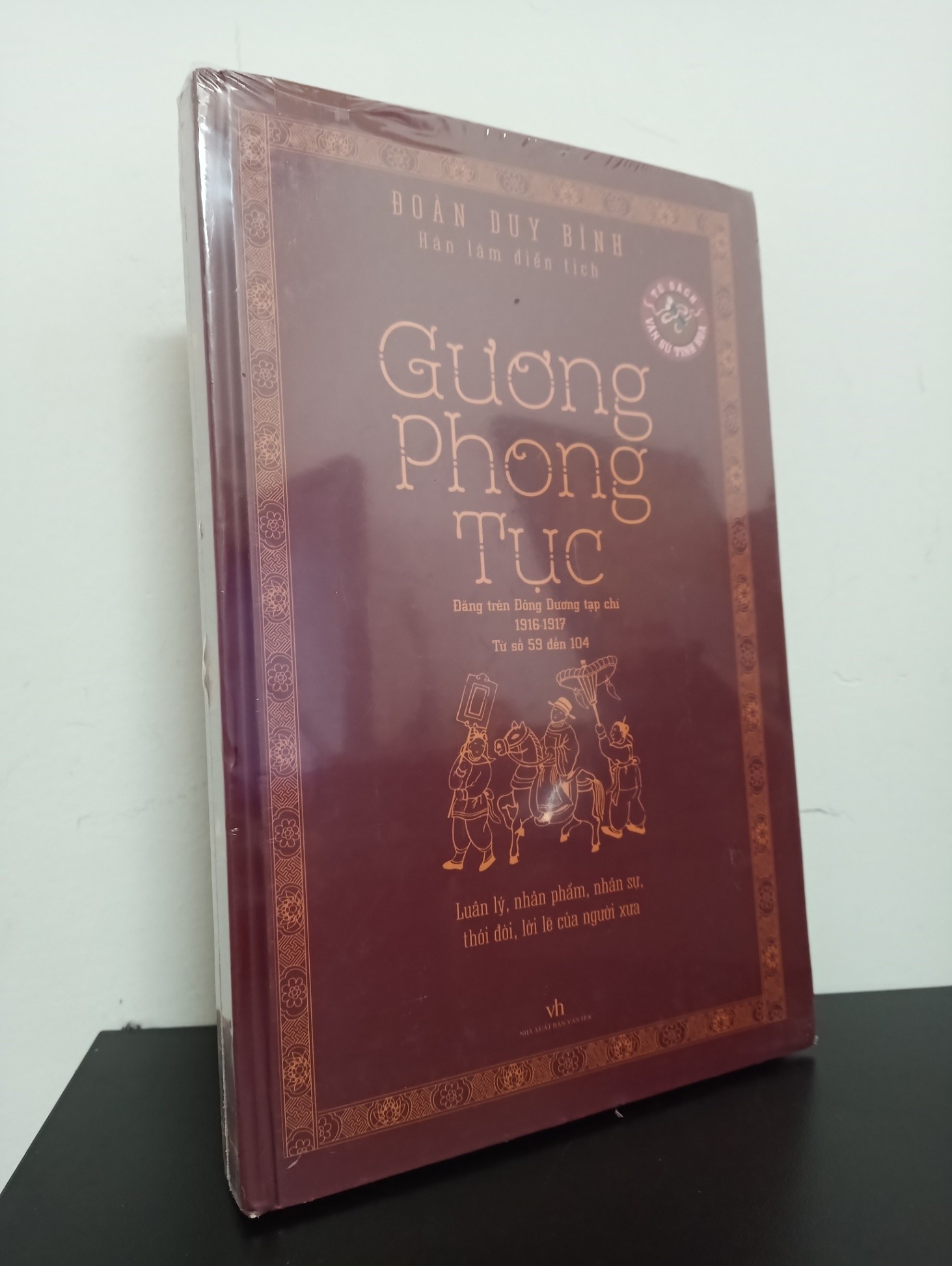 Gương Phong Tục - Luân Lý, Nhân Phẩm, Nhân Sự, Thói Đời, Lời Lẽ Của Người Xưa (Bìa Cứng) - Đoàn Duy Bình HCM.ASB2501