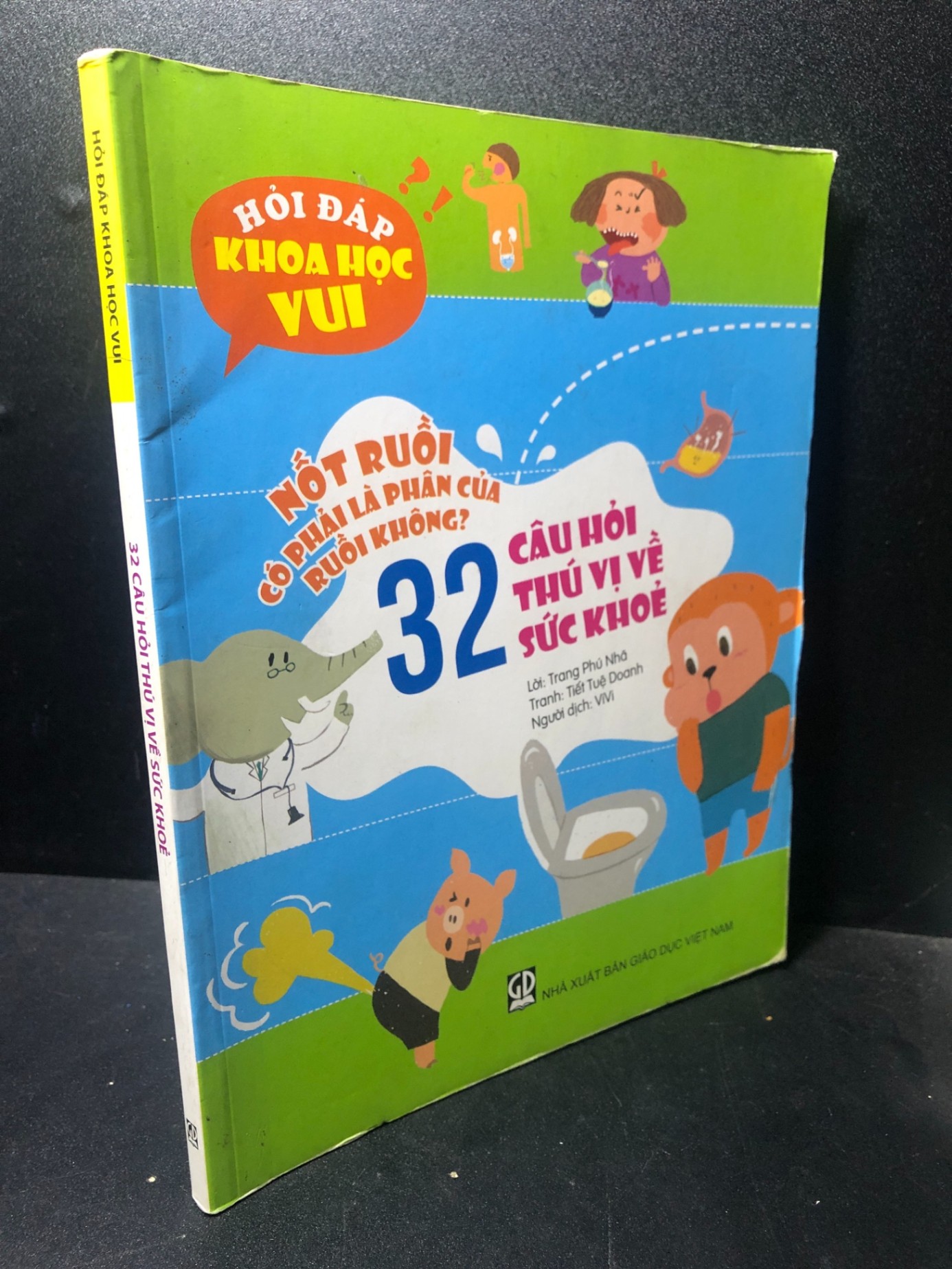 32 Câu hỏi thú vị về sức khoẻ hỏi đáp khoa học năm 2018 mới 80% bẩn bìa HCM2811