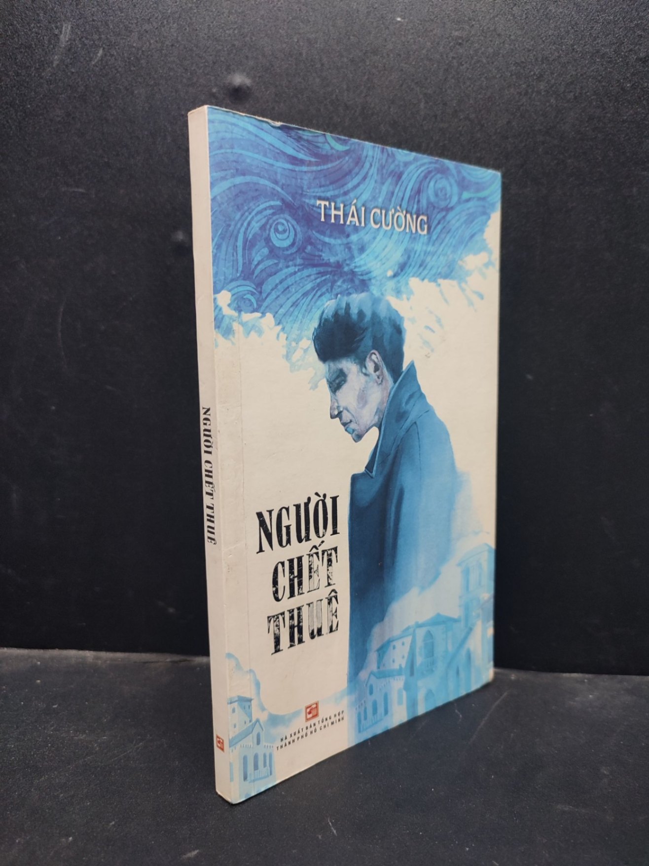 Người chết thuê Thái Cường 2019 mới 80% ố HCM0805 văn học (NSX)