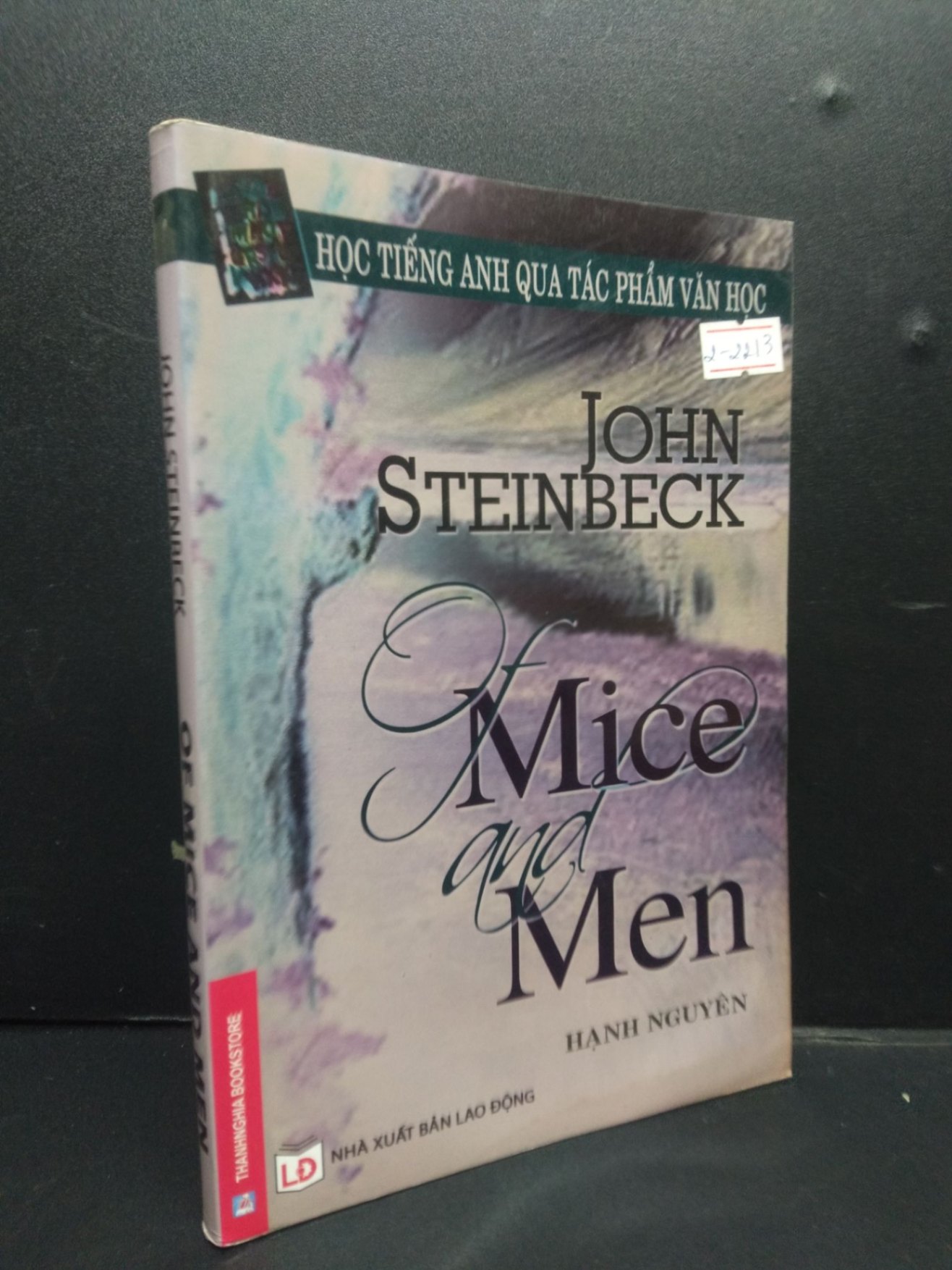 Of mice and men - Học tiếng Anh qua tác phẩm văn học mới 60% ố ẩm nhiều 2010 HCM2105 John Steinbeck SÁCH HỌC NGOẠI NGỮ (NSX)