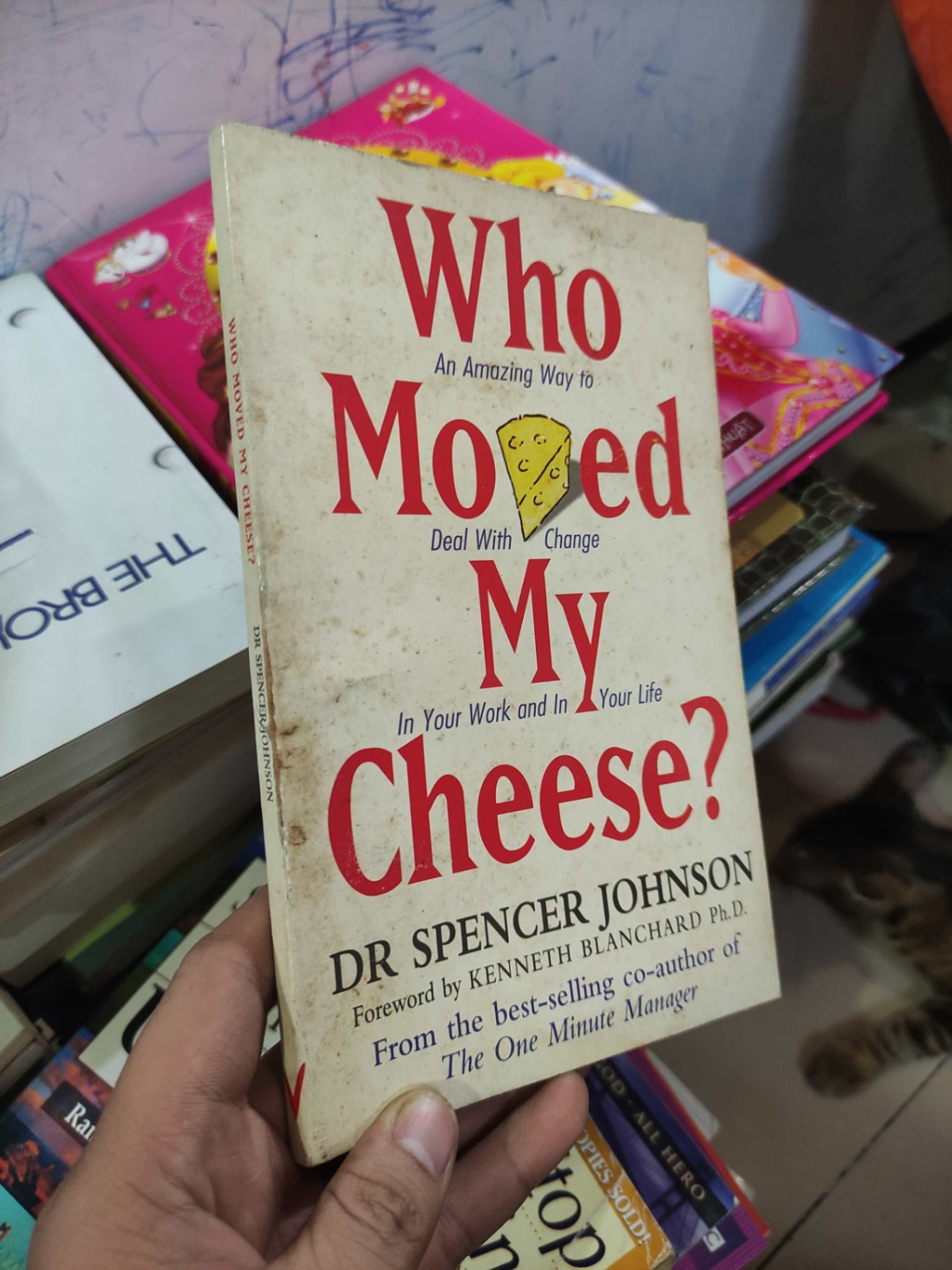 Who moved my cheese?