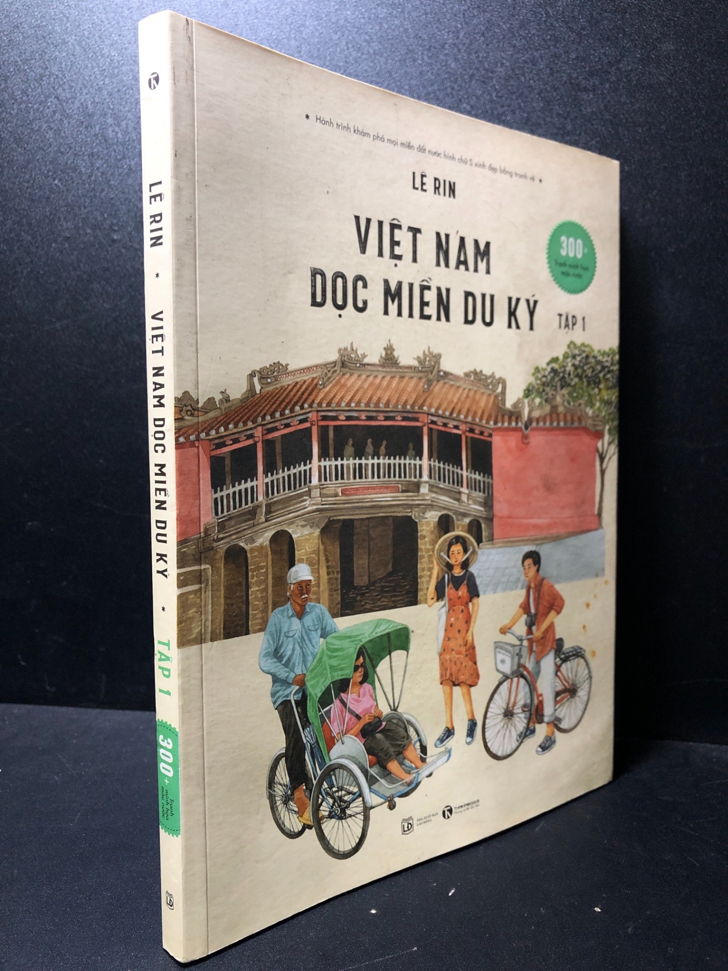 Tập 1 Việt Nam dọc miền du ký 2020 Lê Rin mới 80% ố , bẩn SBMQ7-0612