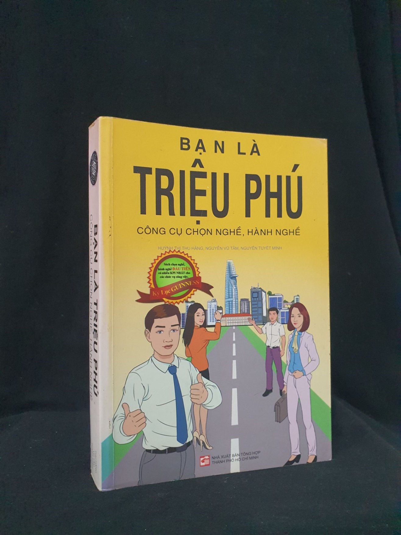Bạn là triệu phú công cụ chọn nghê hành nghê mới 90% 2015 -HCM205 Thu Hằng Vũ Tâm Tuyết Minh SÁCH KỸ NĂNG