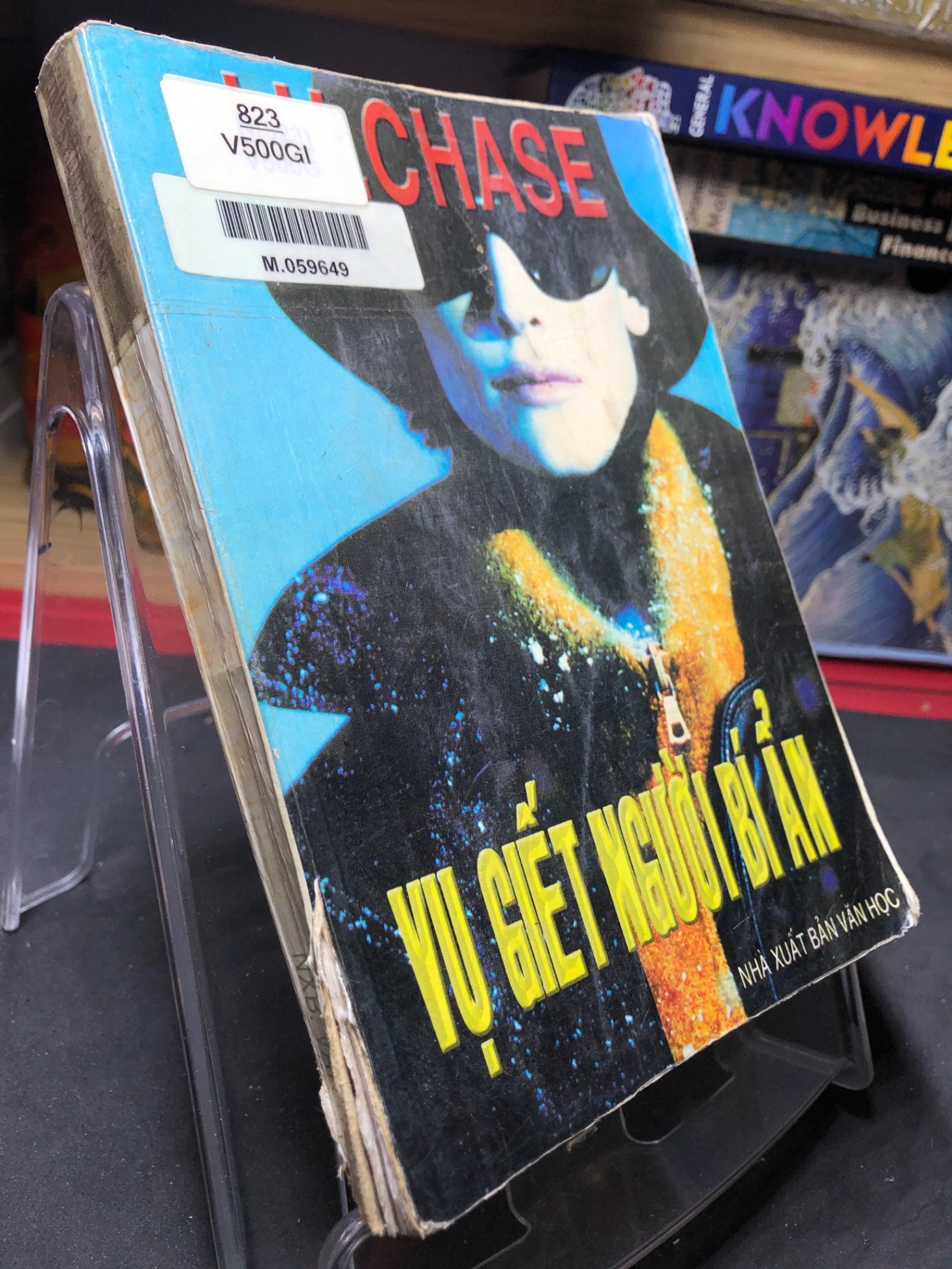 Vụ giết người bí ẩn 1999 mới 60% ố vàng rách gáy nhẹ James Hadley Chase HPB0906 SÁCH VĂN HỌC (NSX)